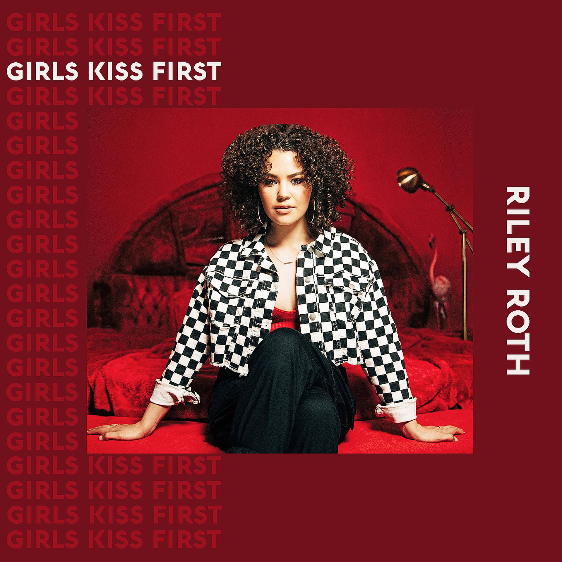 Постер альбома Girls Kiss First