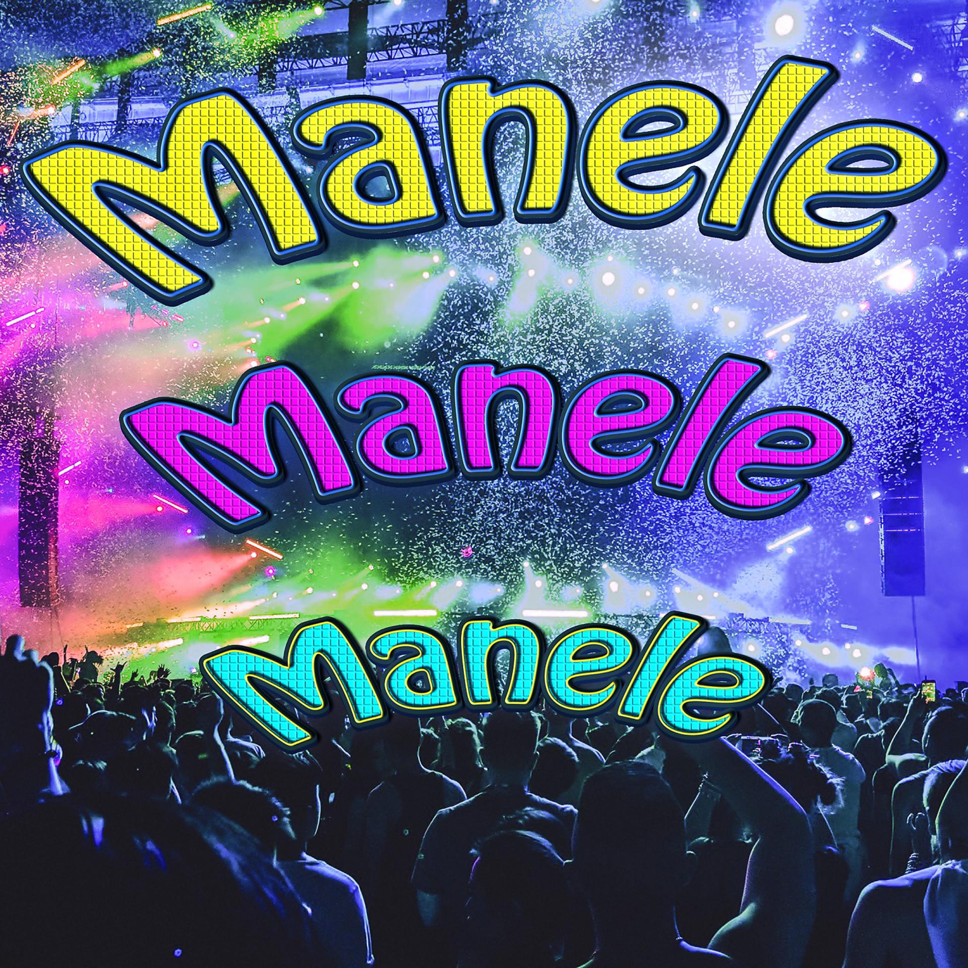 Постер альбома Manele, Manele