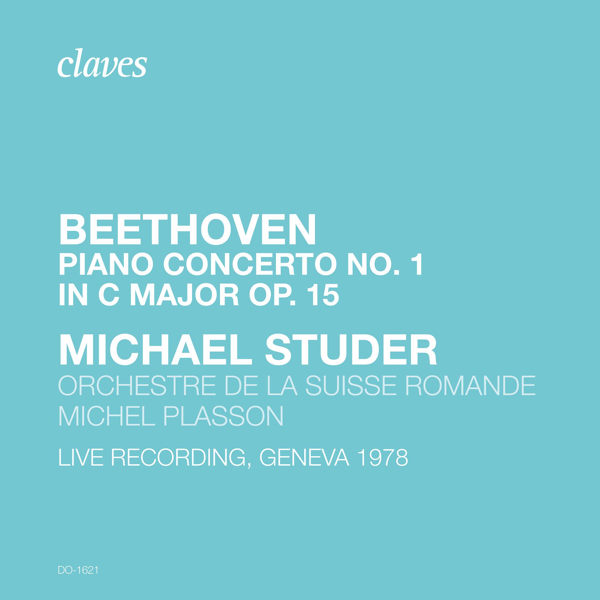 Постер альбома Beethoven: Piano Concerto No. 1, Op. 15 (Live Recording. Geneva 1978)