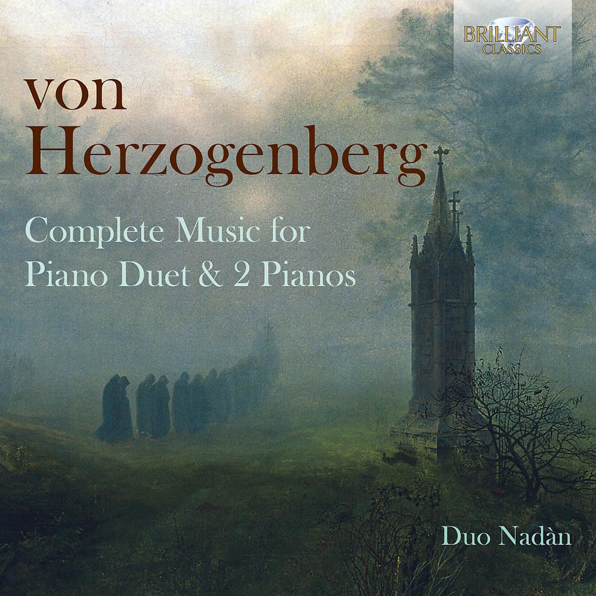 Постер альбома Von Herzogenberg: Complete Music for Piano Duet