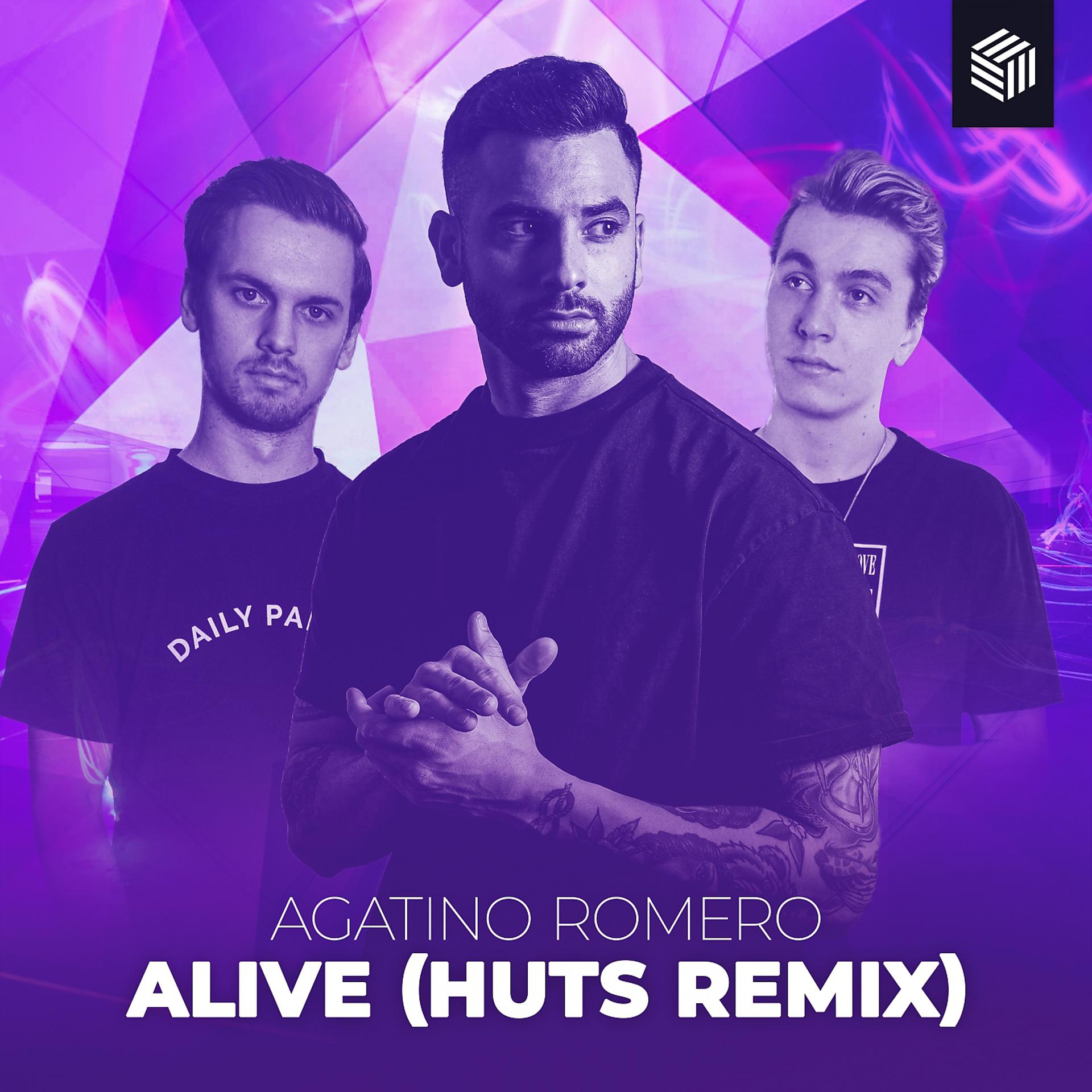 Постер альбома Alive (HUTS Remix)