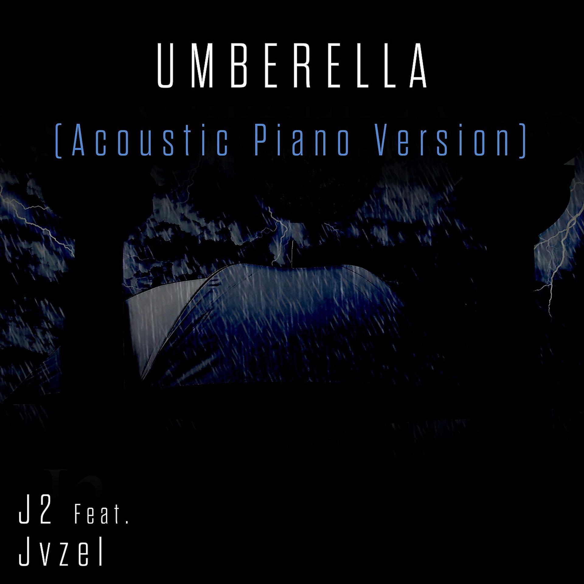 Постер альбома Umbrella (Acoustic Piano Version)