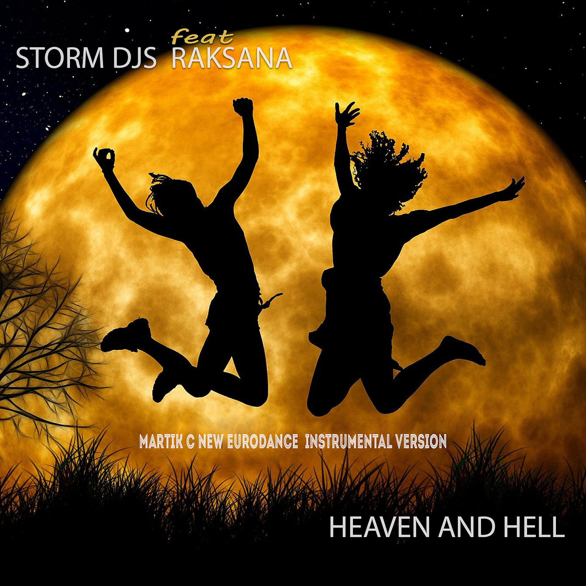 Постер альбома Heaven and Hell [Martik C New Eurodance Instrumental Version]