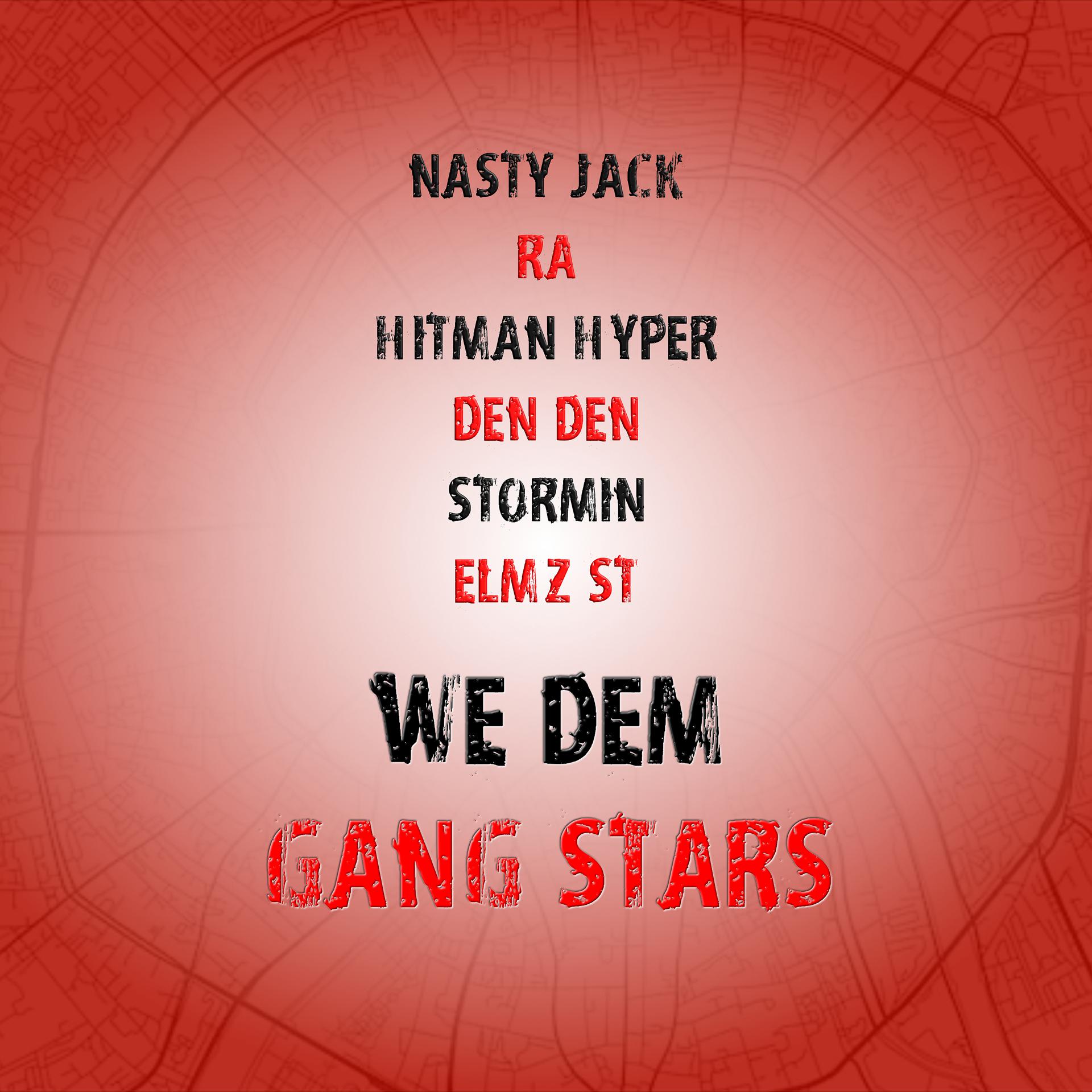 Постер альбома We Dem Gang Stars
