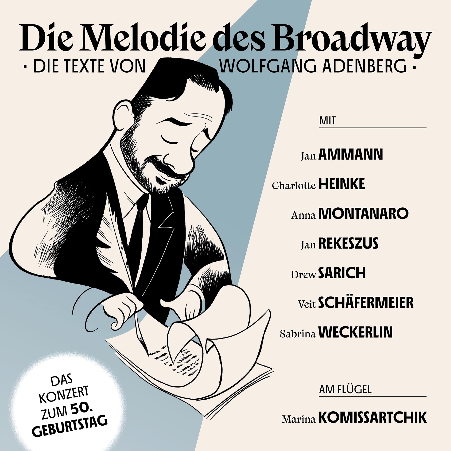 Постер альбома Die Melodie des Broadway - Die Texte von Wolfgang Adenberg (Live)