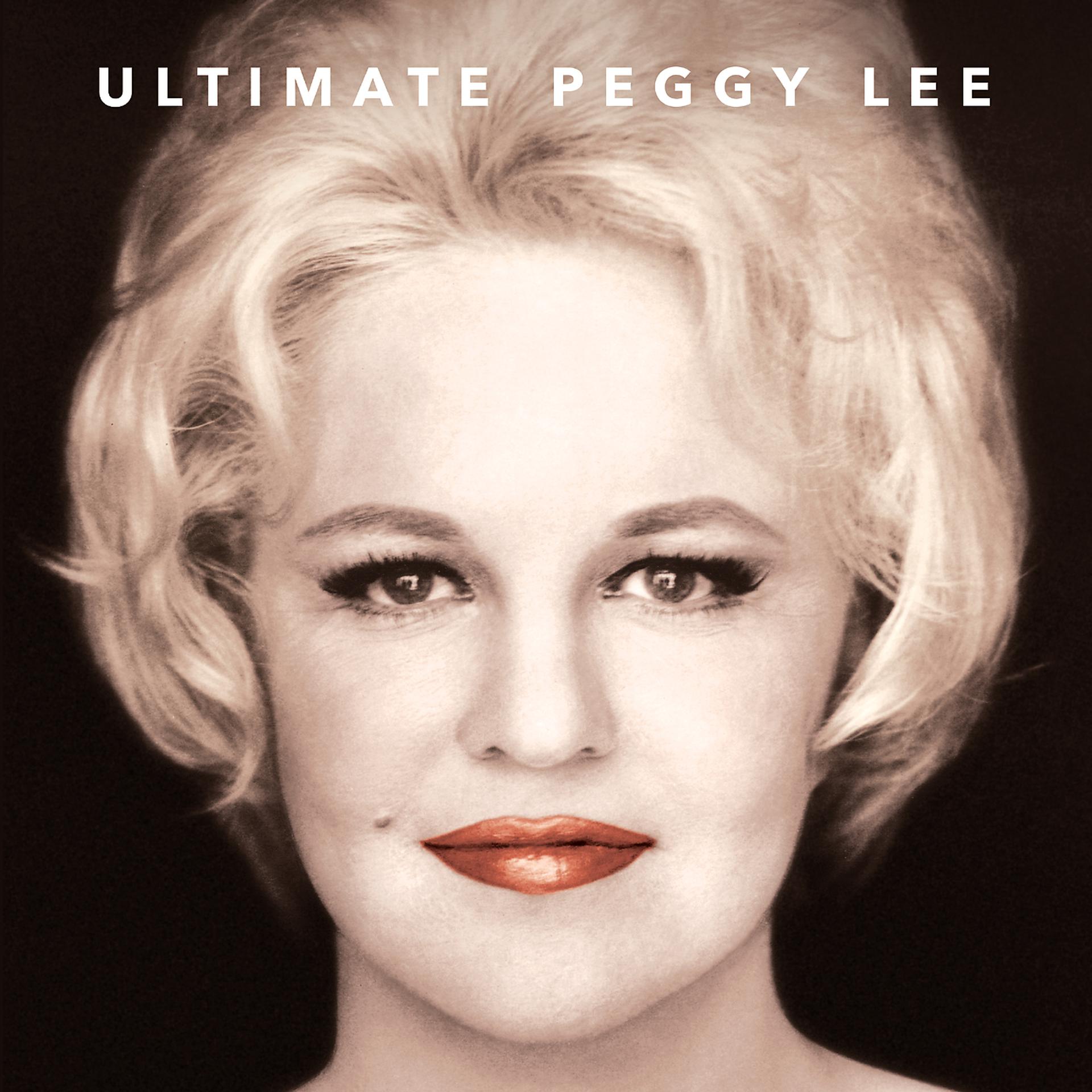 Постер альбома Ultimate Peggy Lee