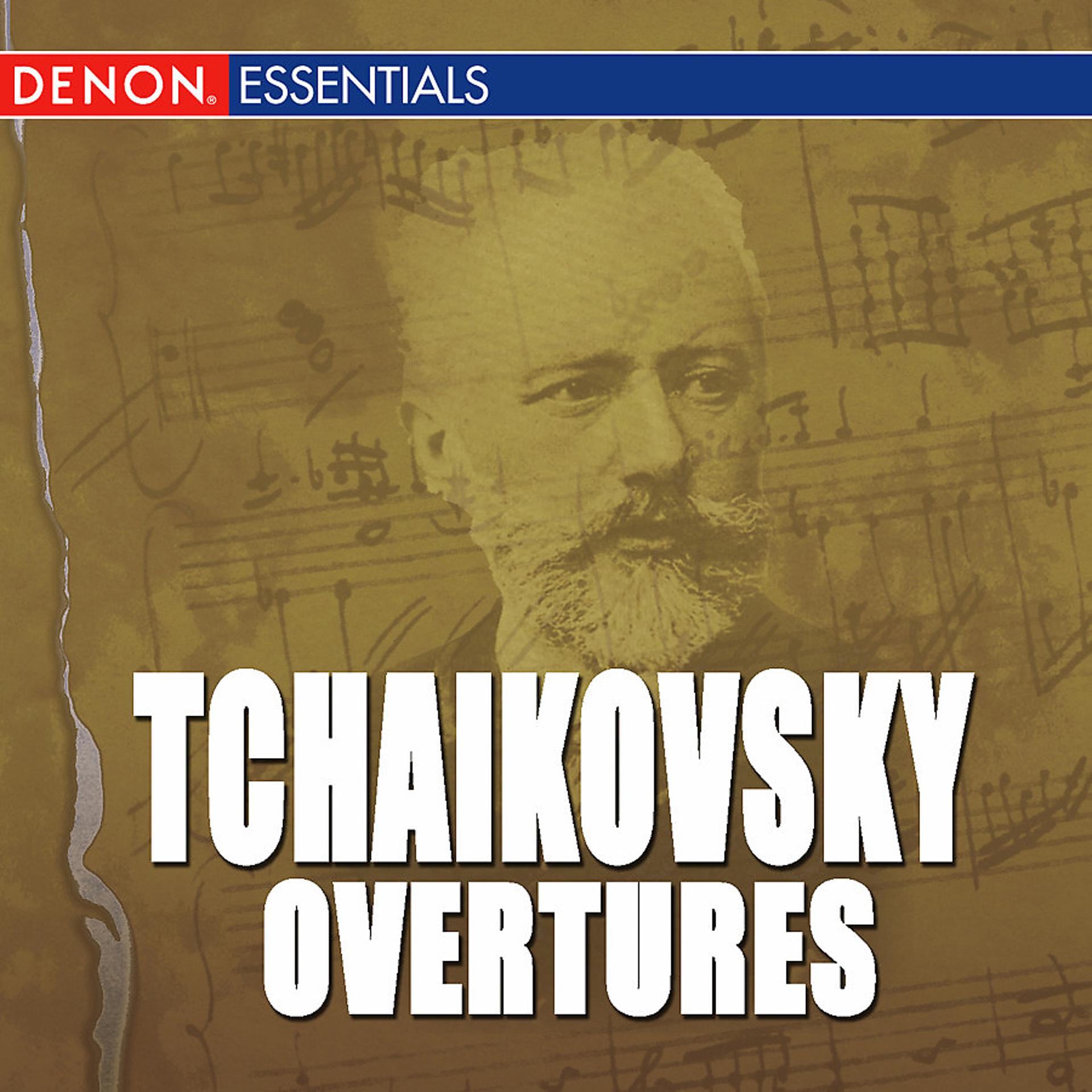Постер альбома Tchaikovsky: Overtures