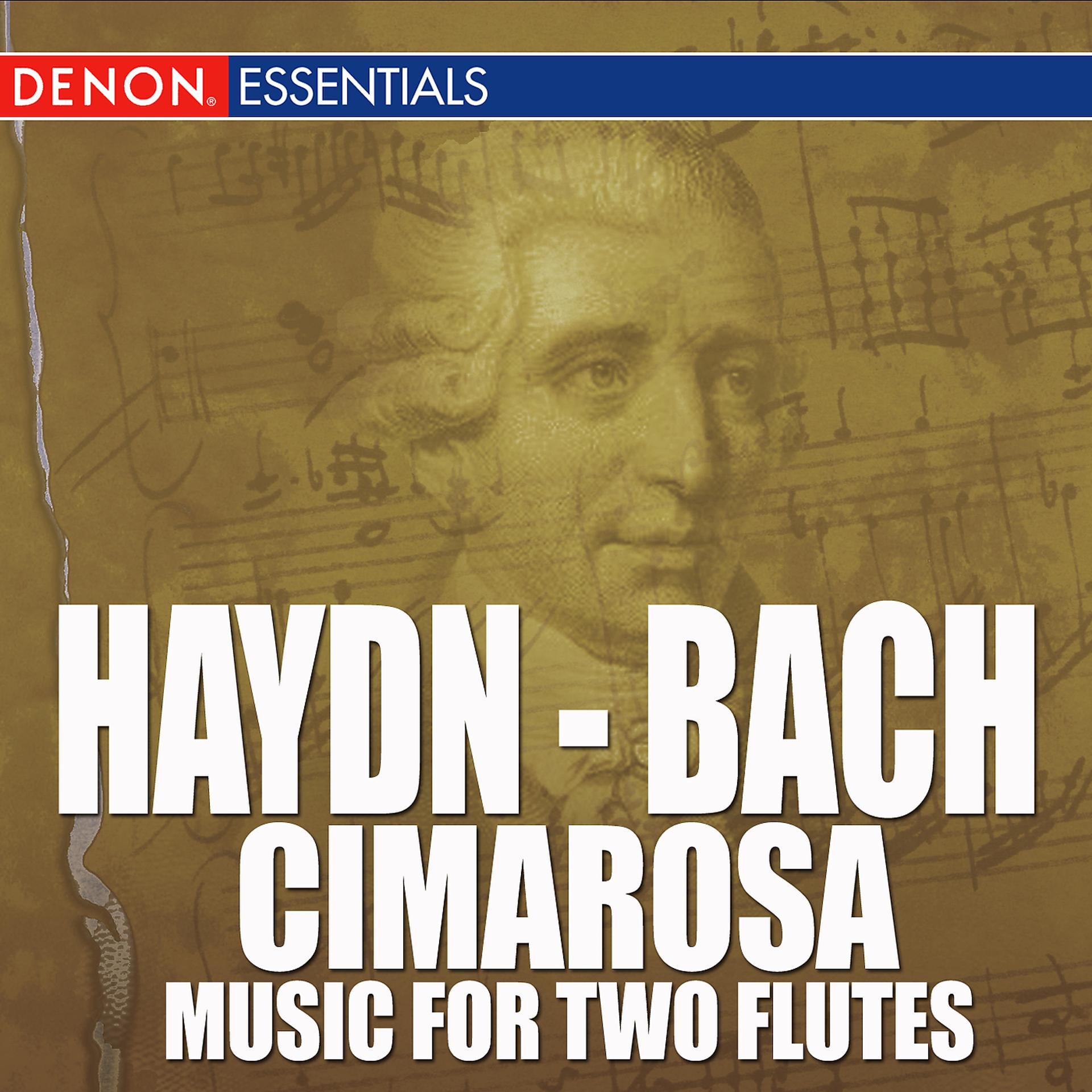 Постер альбома Haydn - Bach - Cimarosa - Music For Two Flutes