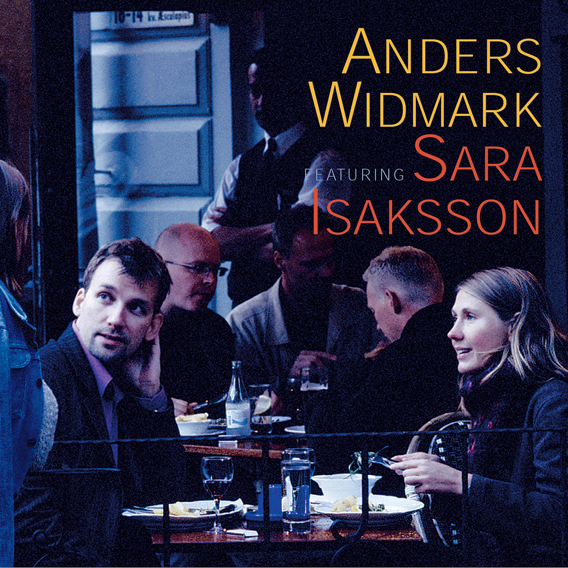 Постер альбома Anders Widmark Featuring Sara Isaksson