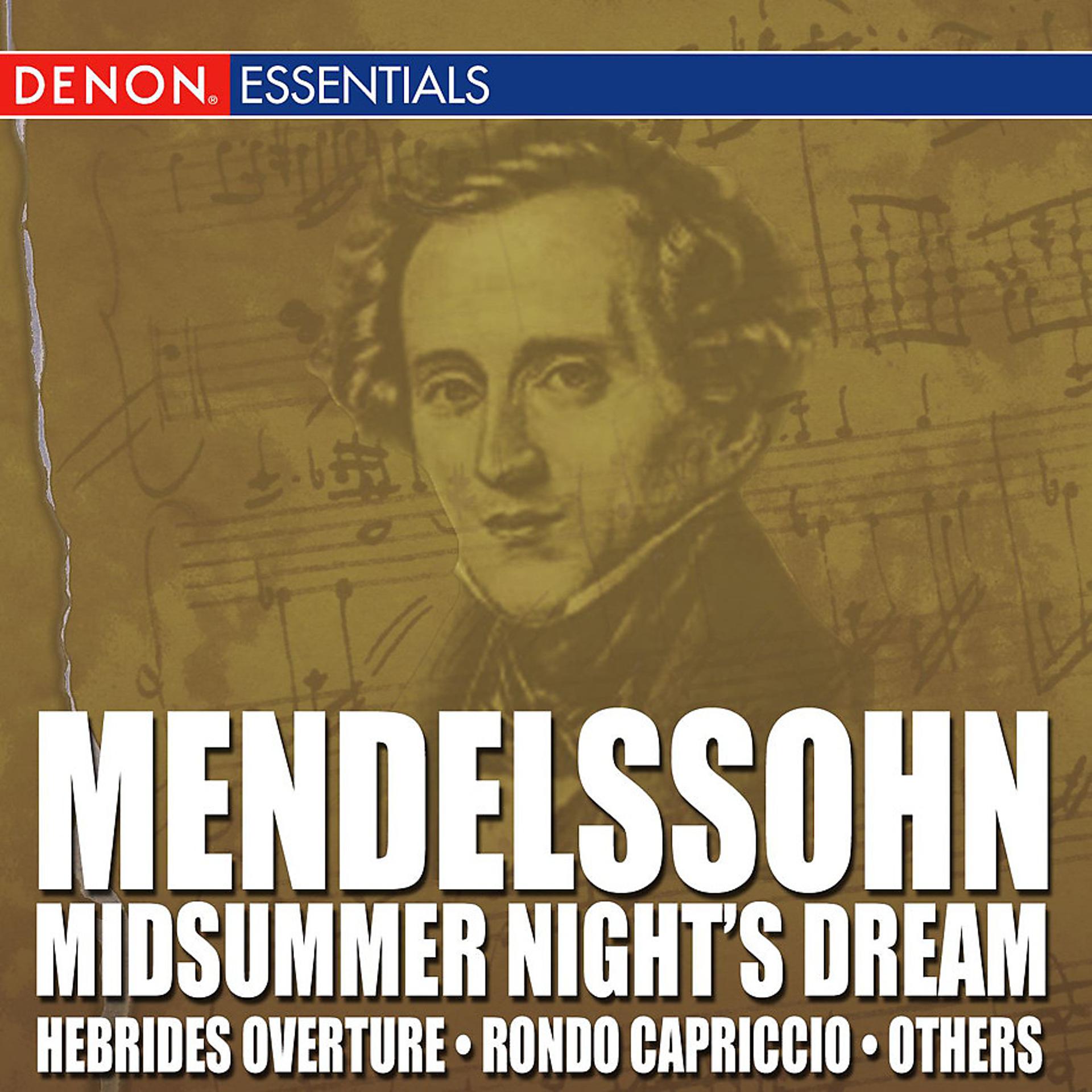 Постер альбома Mendelssohn: Incidental Music from Midsummer Nights Dream
