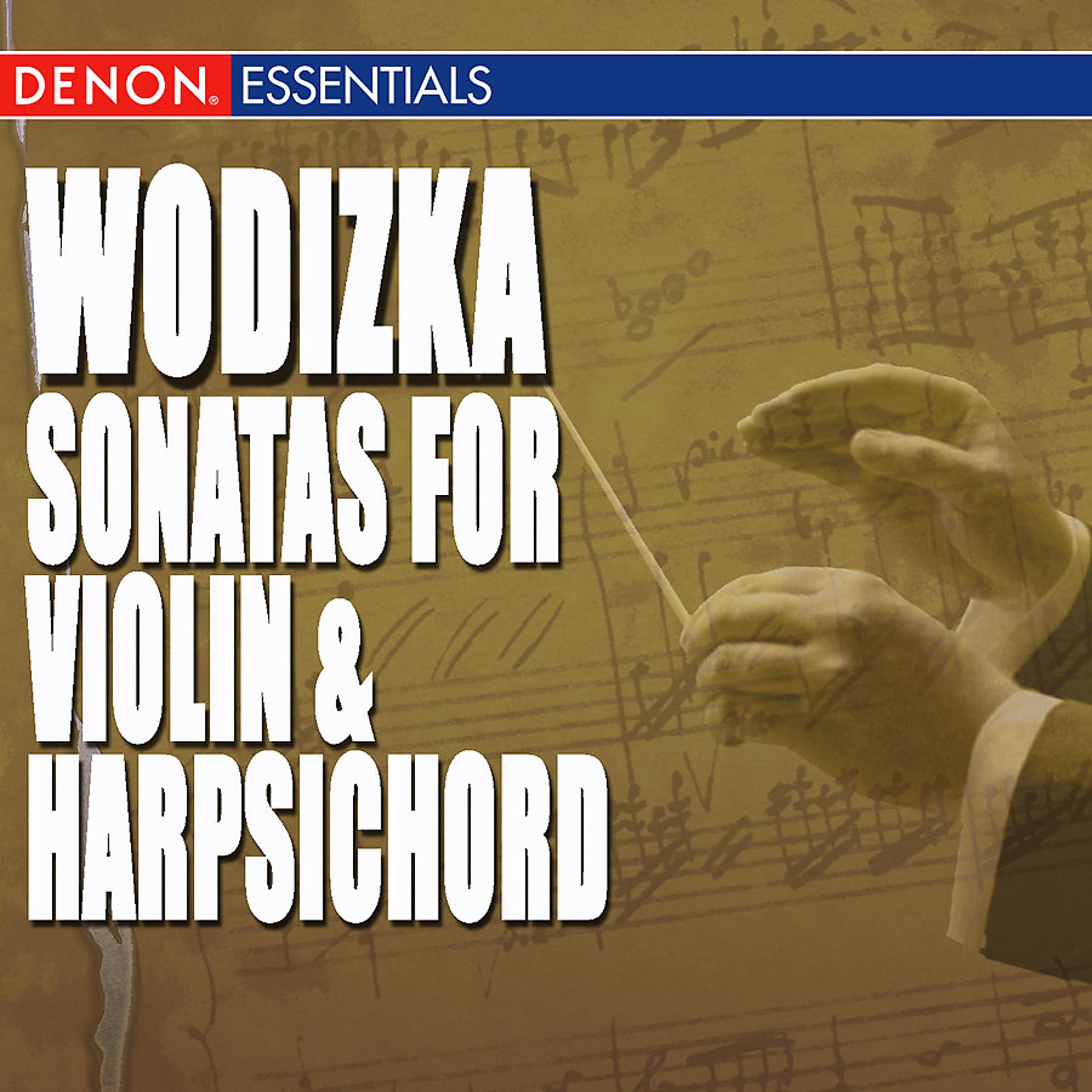 Постер альбома Wodizka: Sonatas