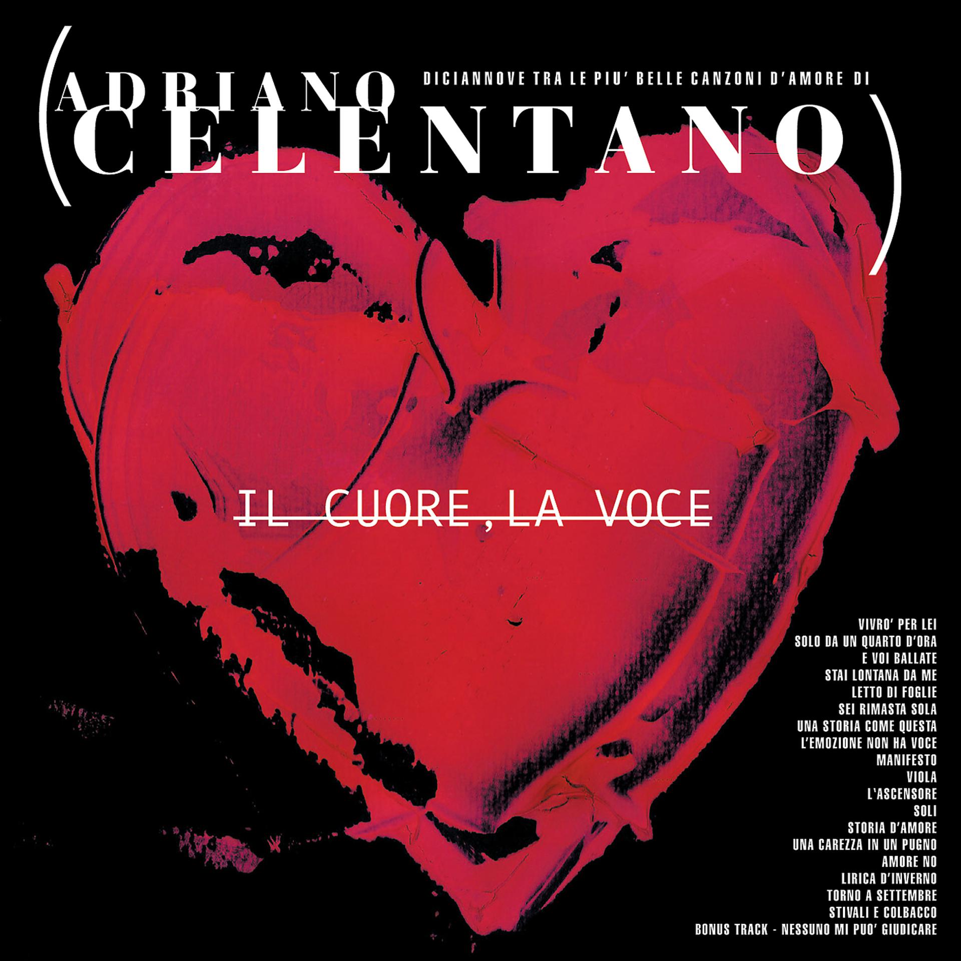 Постер альбома Il Cuore, La Voce