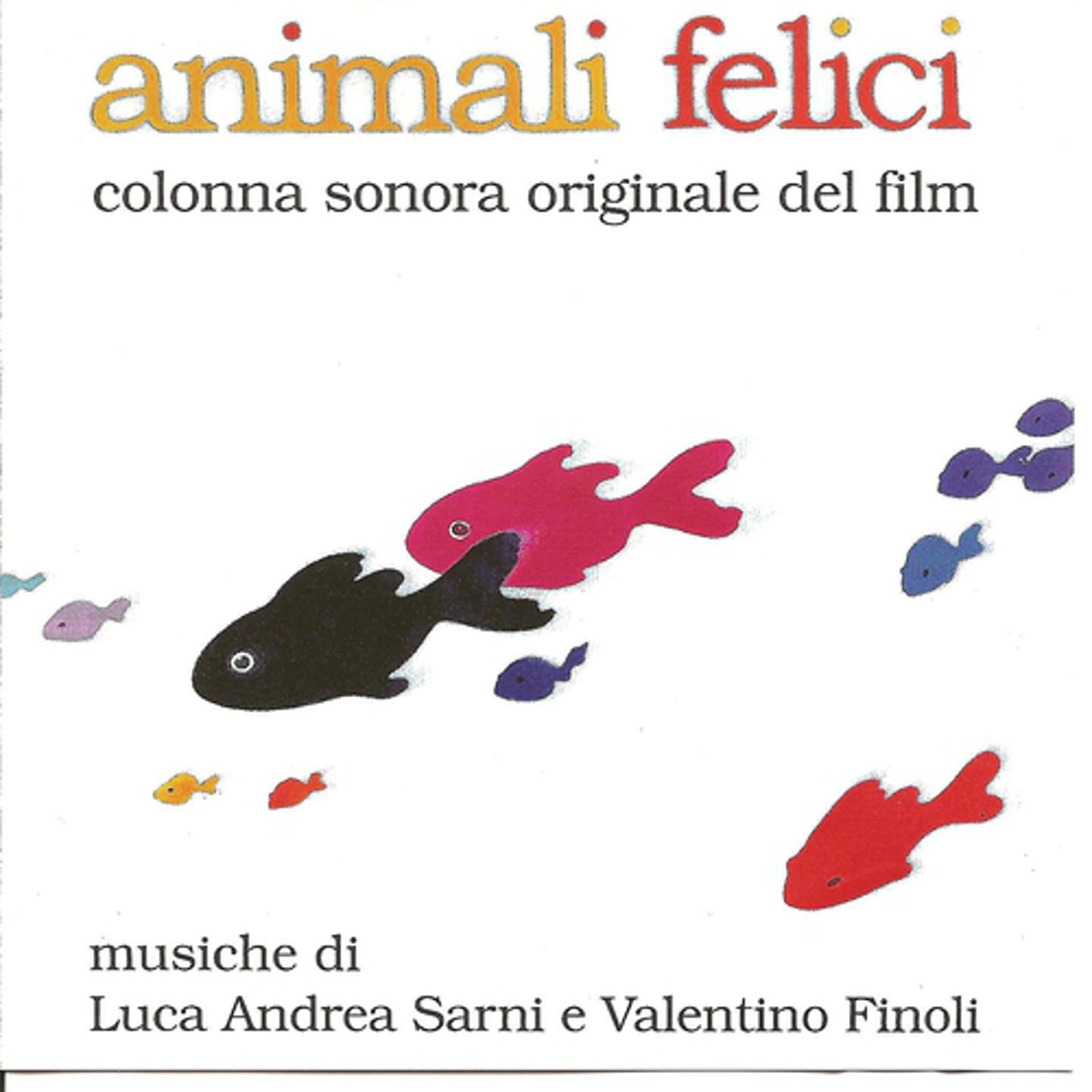 Постер альбома Animali felici