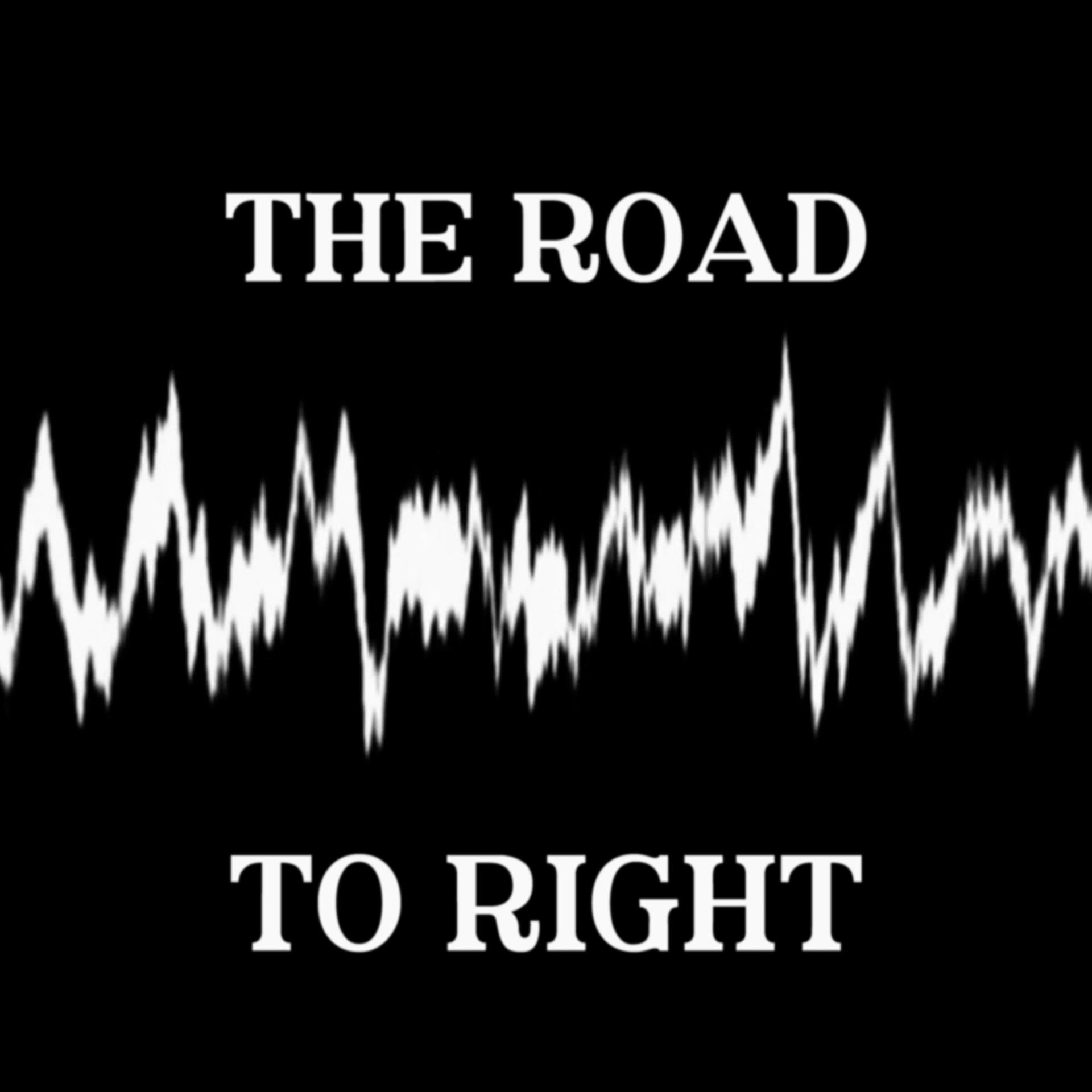 Постер альбома The Road to Right