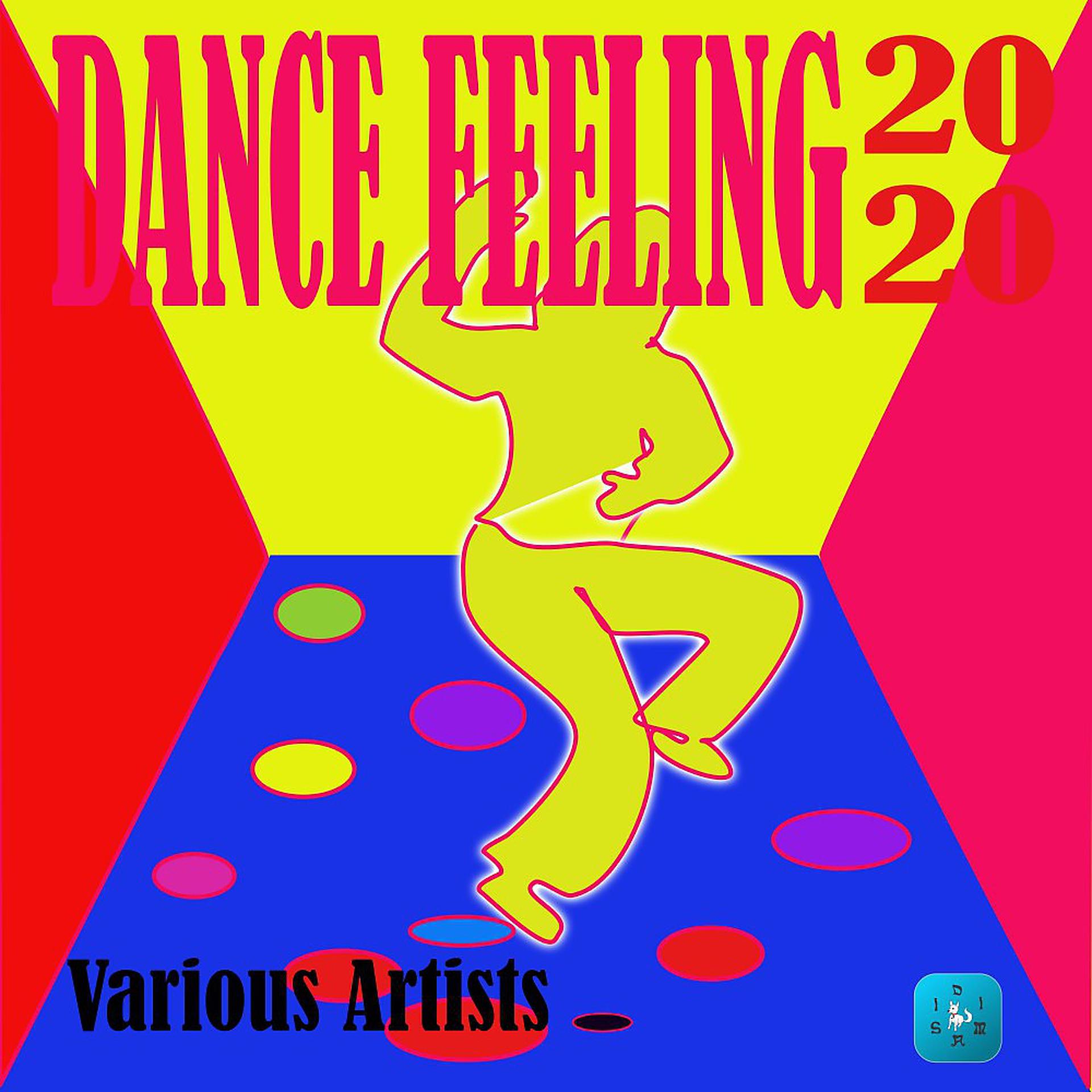 Постер альбома Dance Feeling 2020