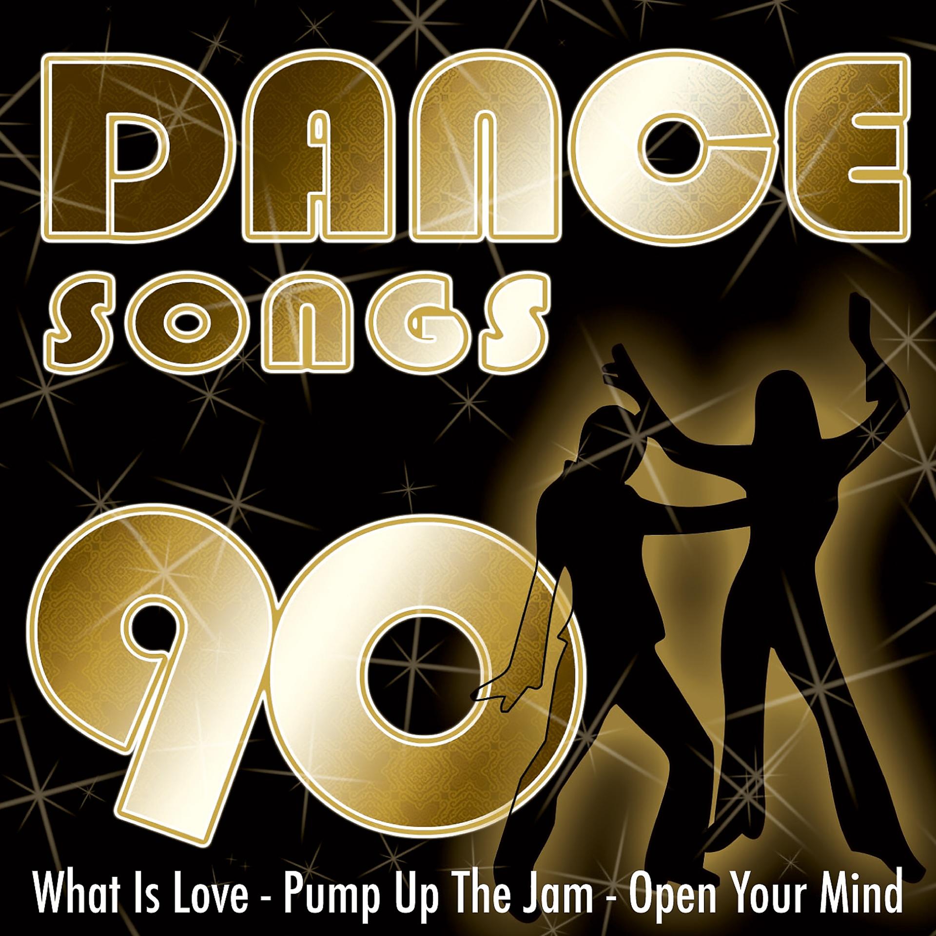 Постер альбома Dance Songs of the 90's