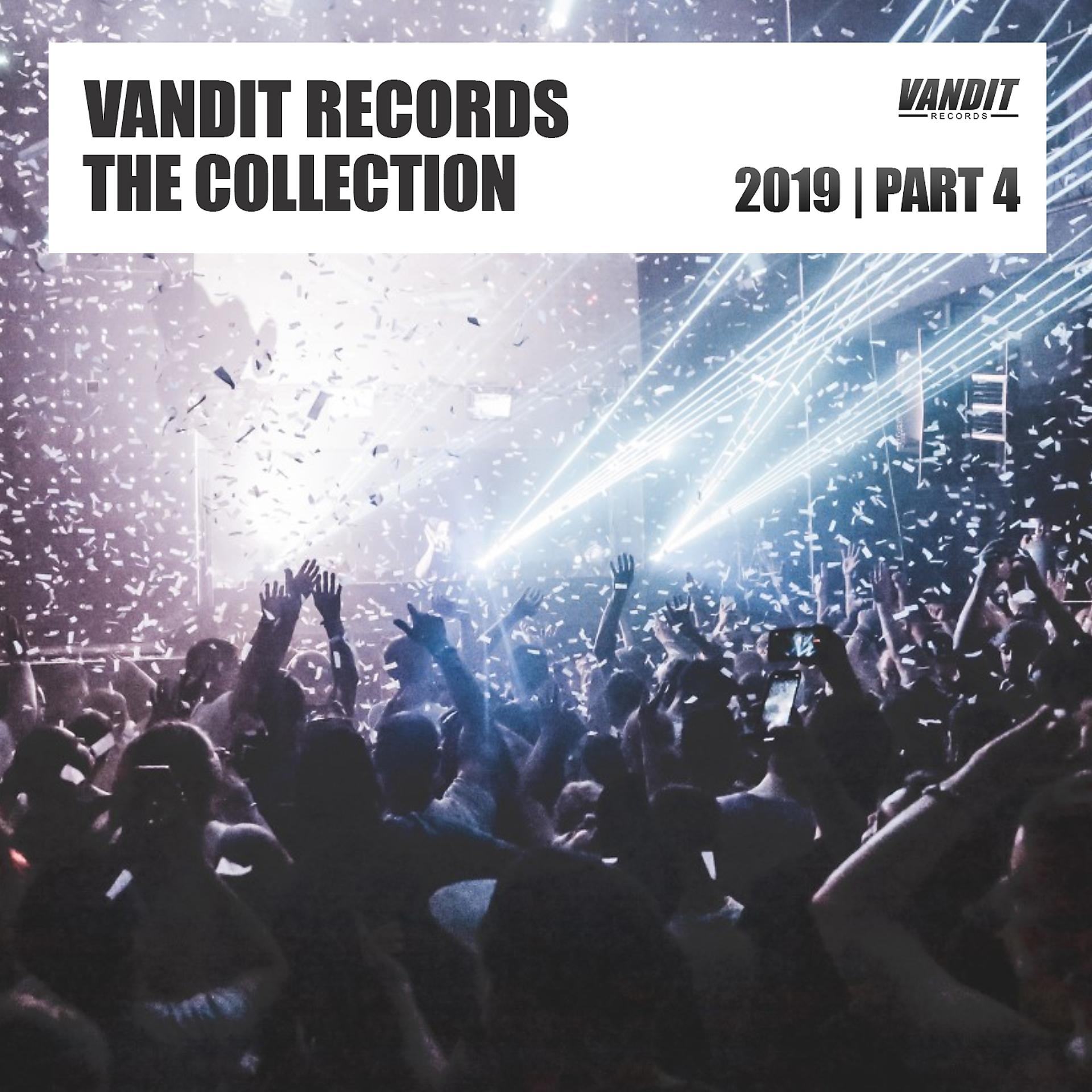 Постер альбома Vandit Records the Collection 2019, Pt. 4