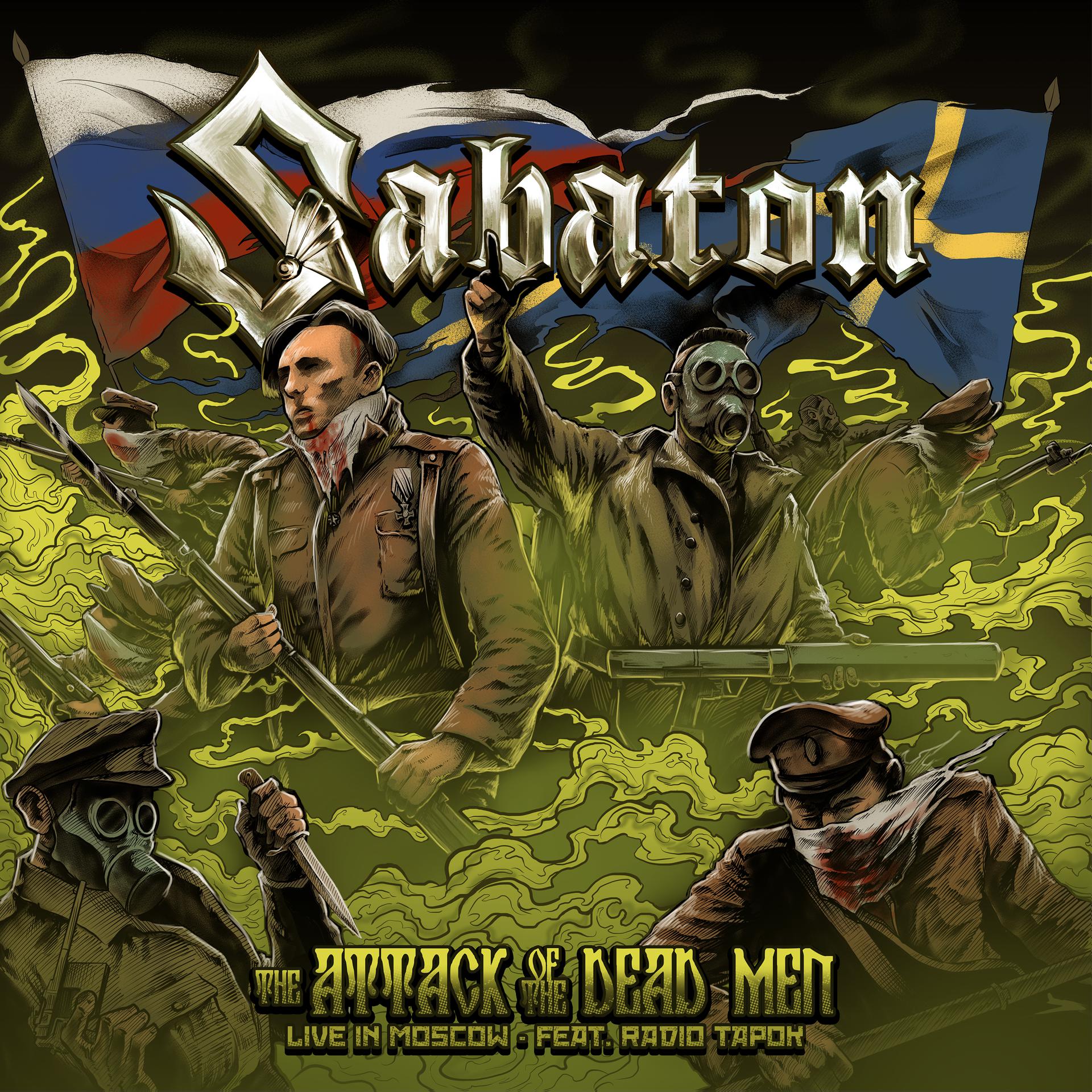 Постер к треку Sabaton, RADIO TAPOK - The Attack of the Dead Men (Live In Moscow)