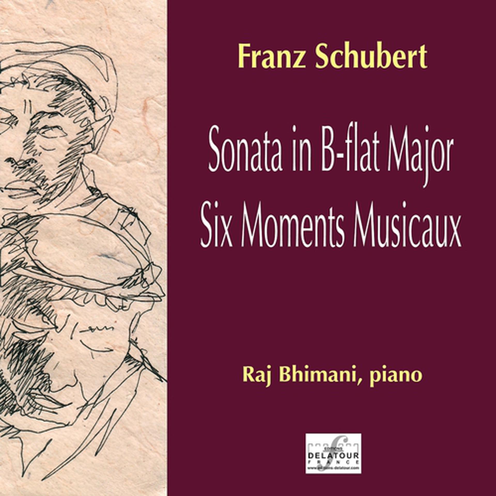 Постер альбома Franz Schubert: Sonata In B-Flat Major, Six Moments Musicaux