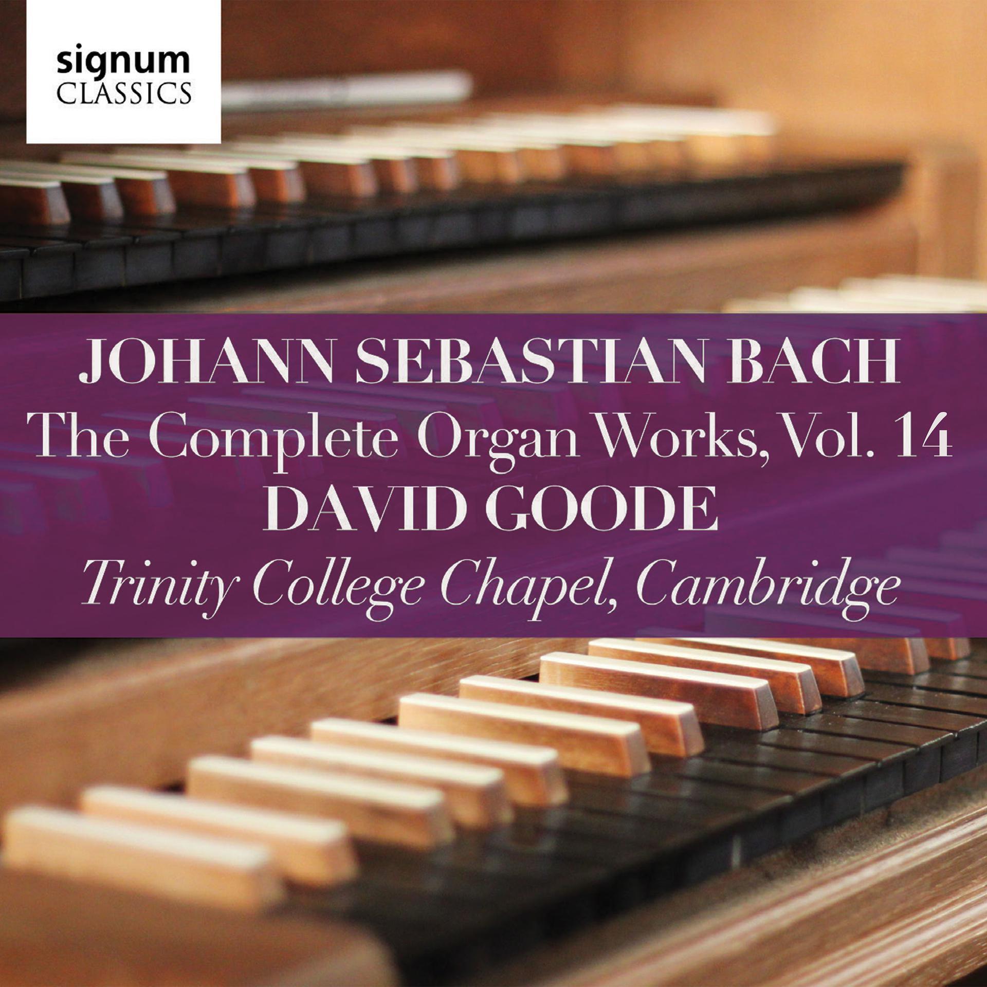 Постер альбома Bach: Complete Organ Works, Vol. 14