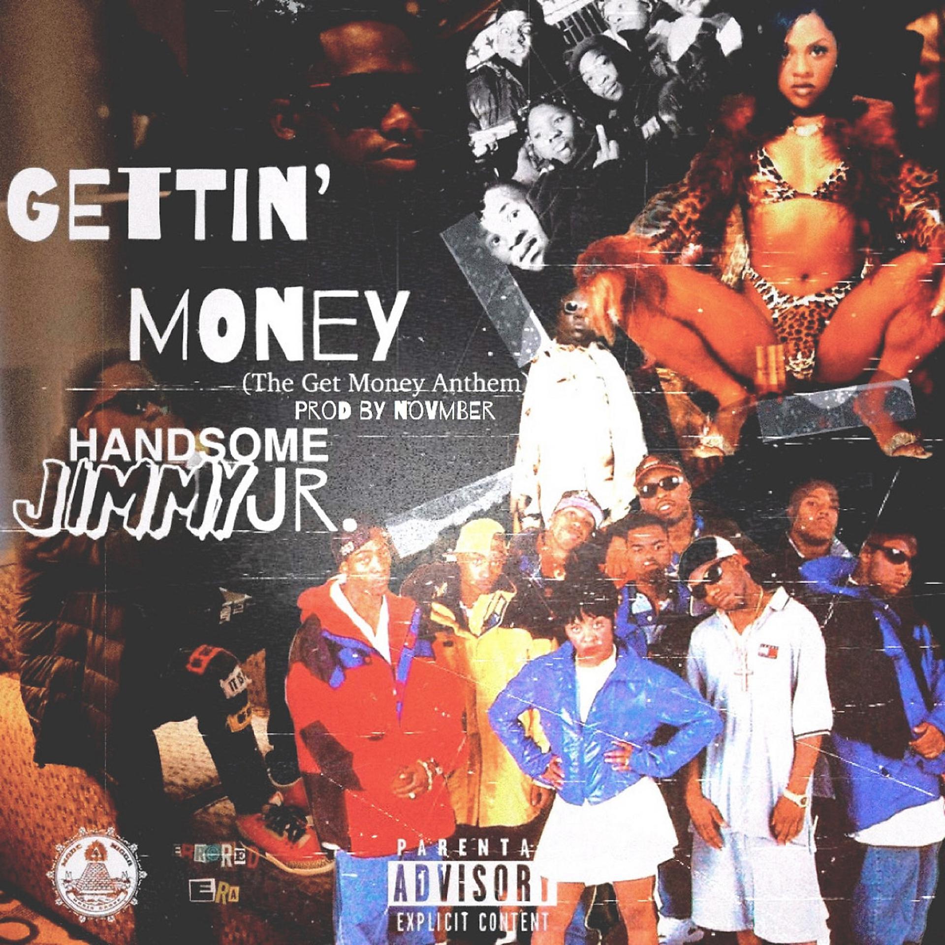 Постер альбома Gettin' money (The Get Money Anthem)