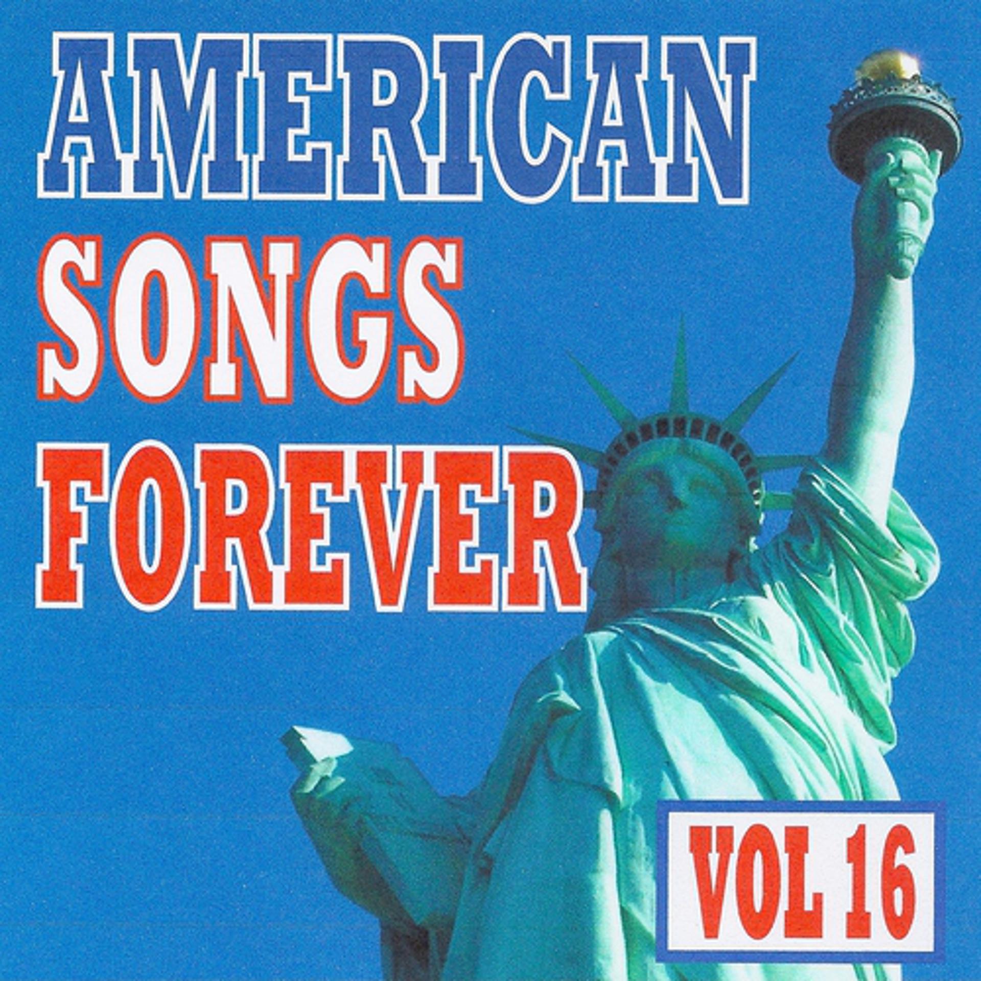 Постер альбома American Songs Forever, Vol. 16