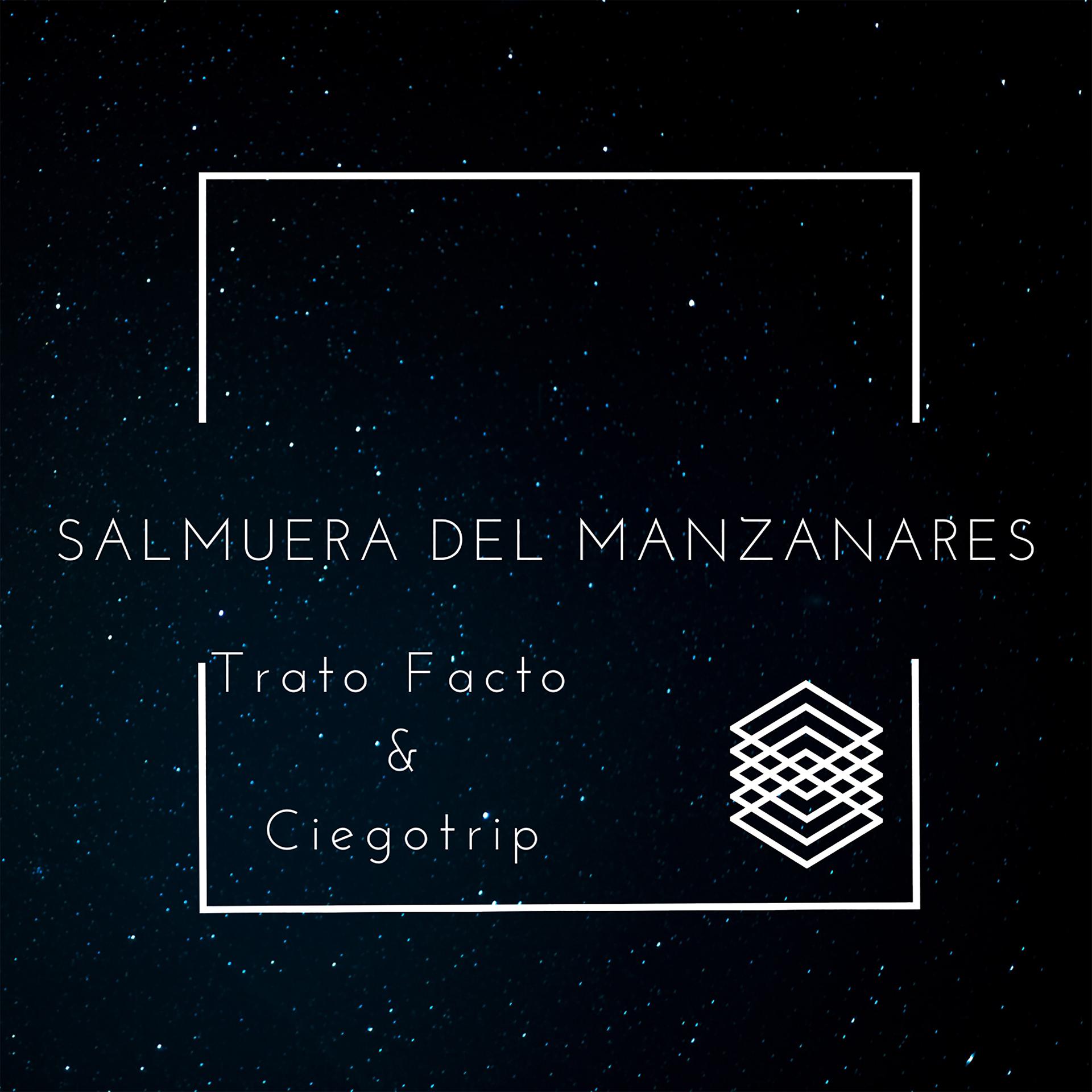 Постер альбома Salmuera del Manzanares