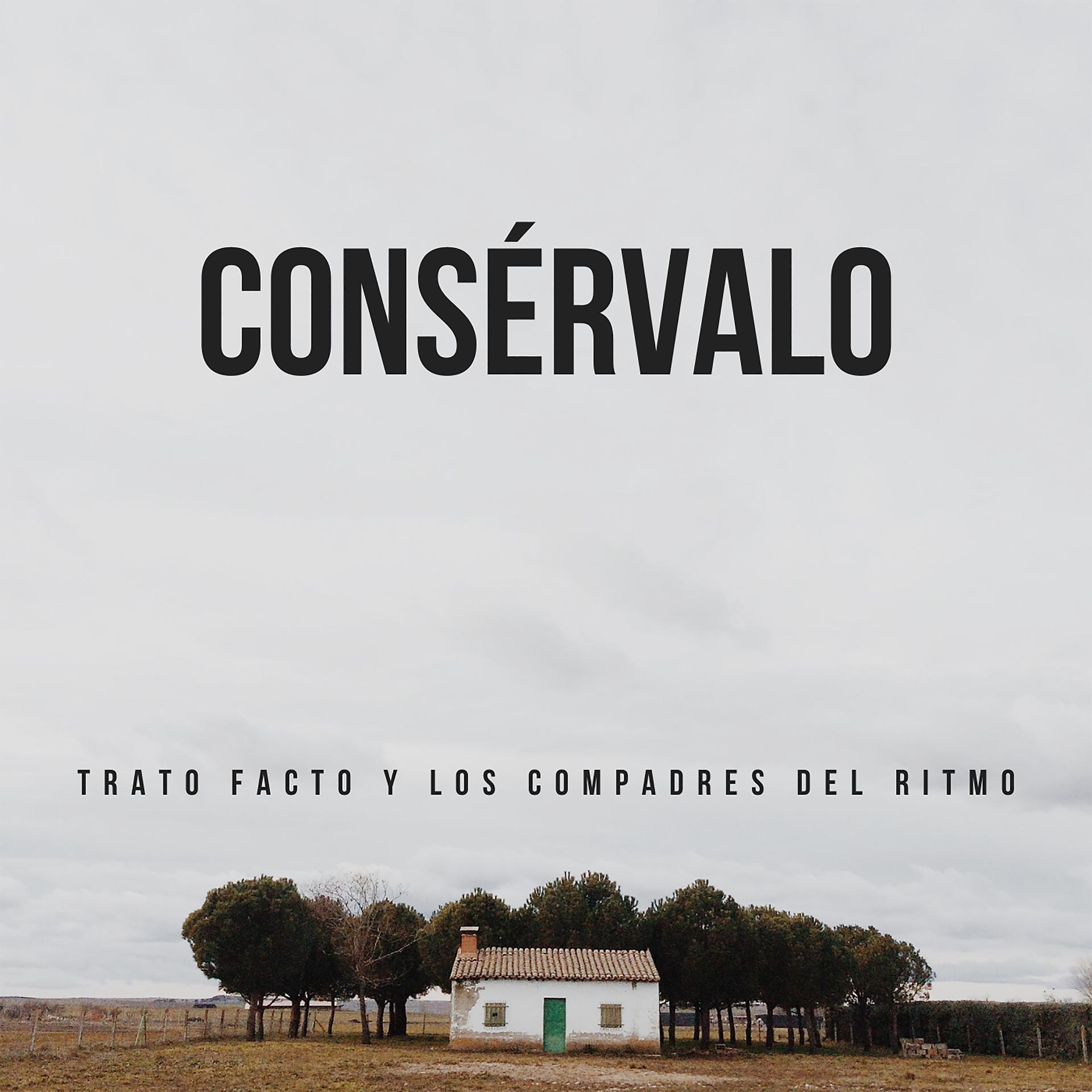 Постер альбома Consérvalo