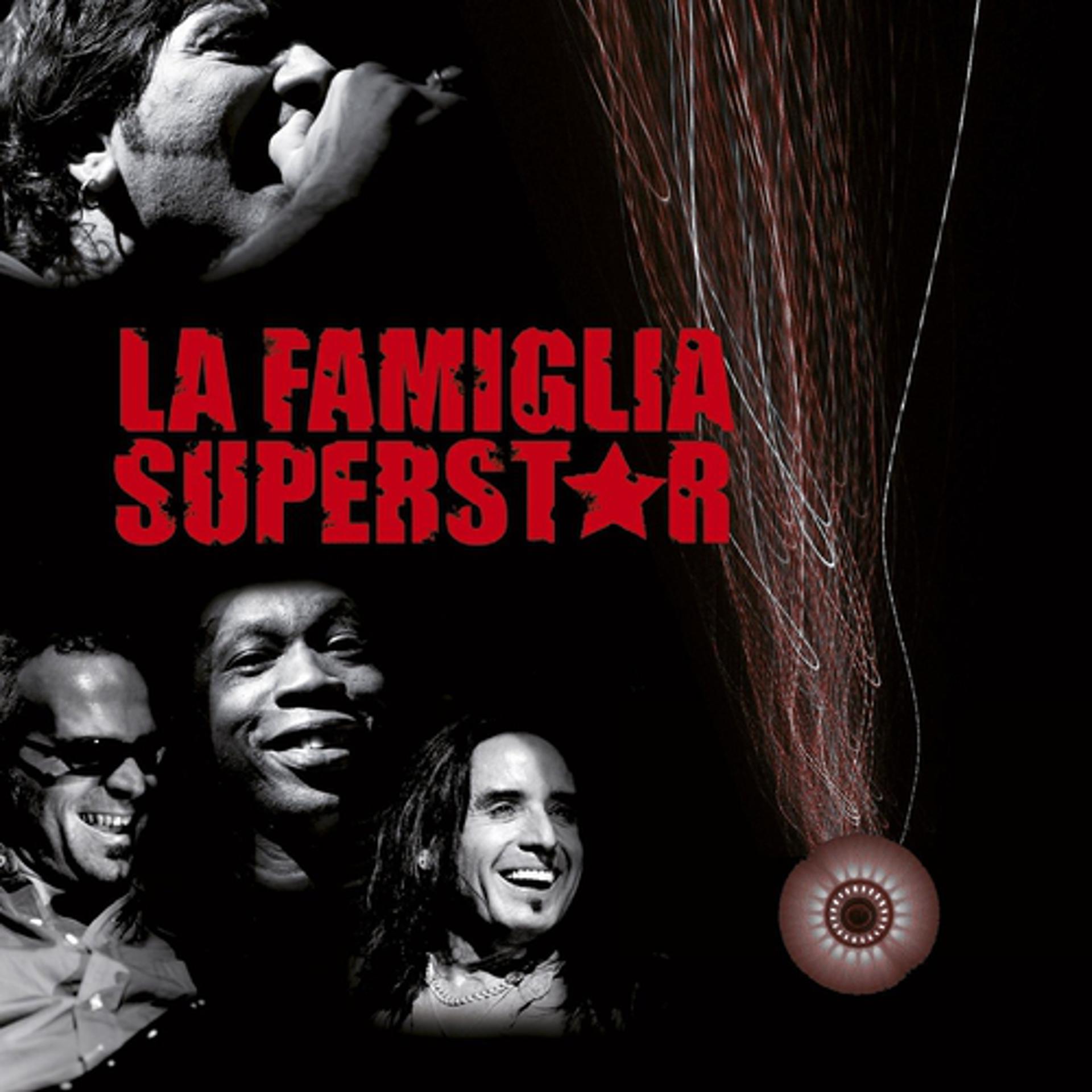 Постер альбома La famiglia superstar
