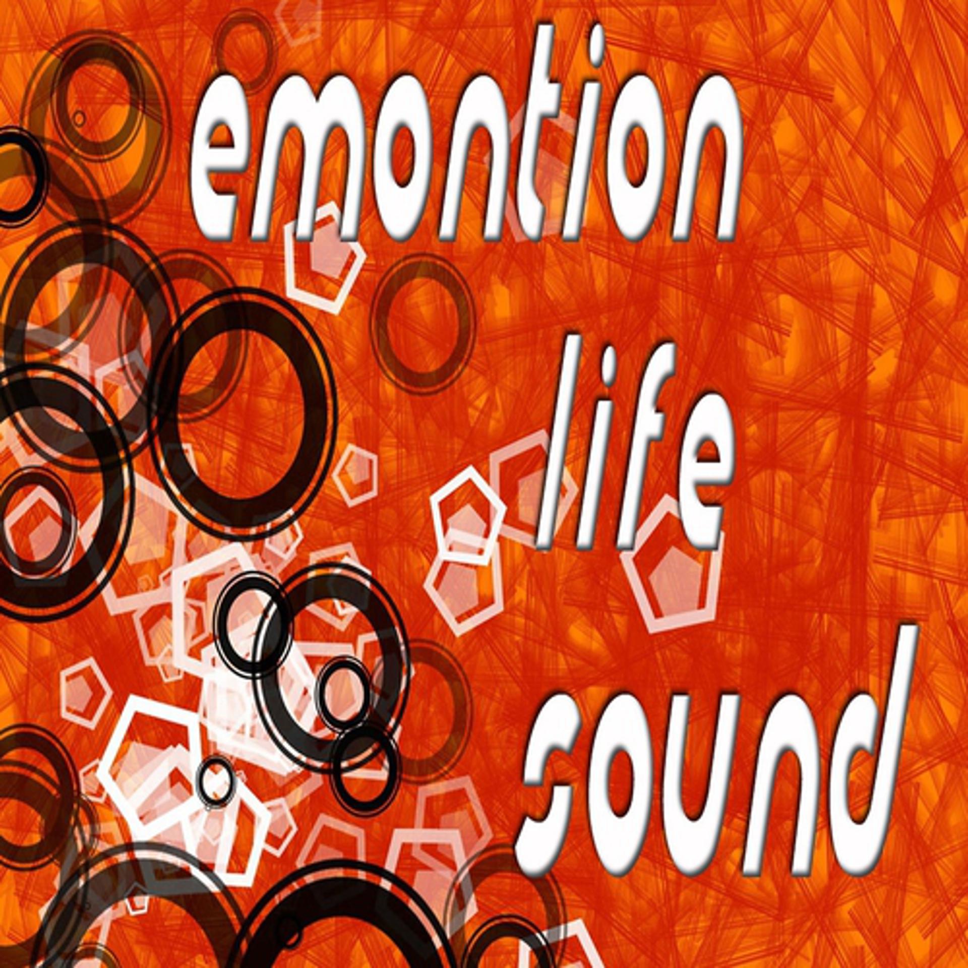 Постер альбома Emontion Life Sound