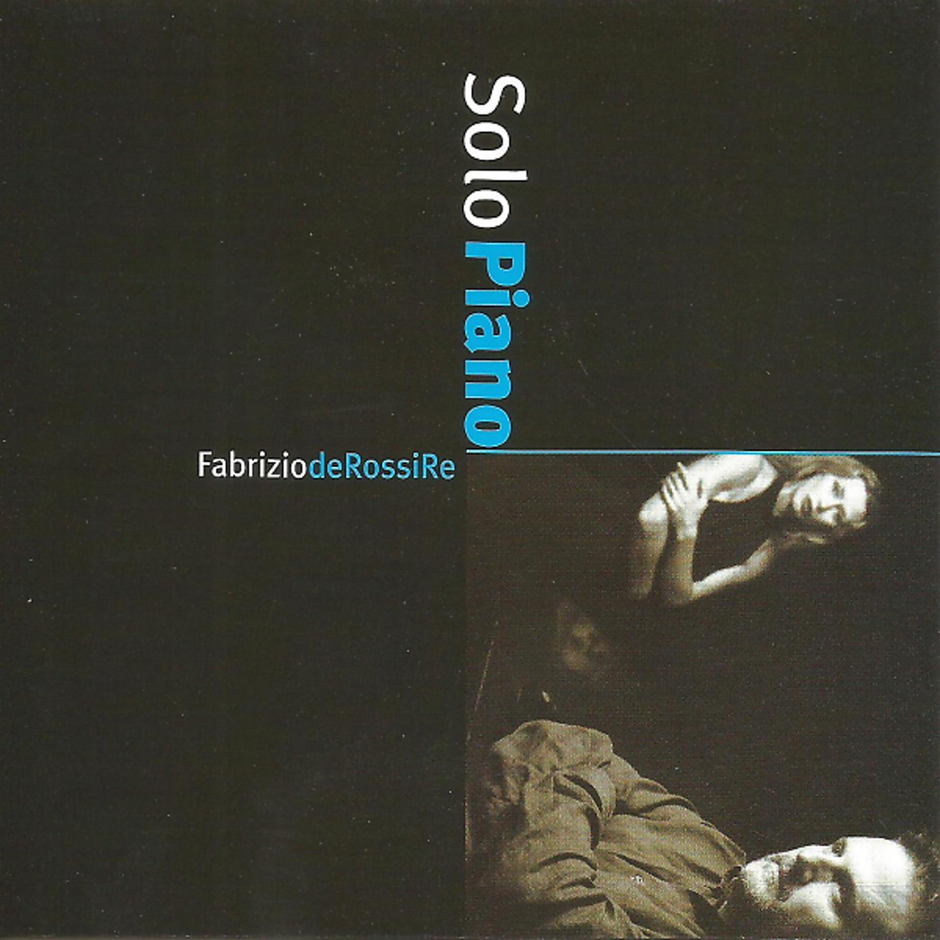 Постер альбома Fabrizio De Rossi Re Solo Piano