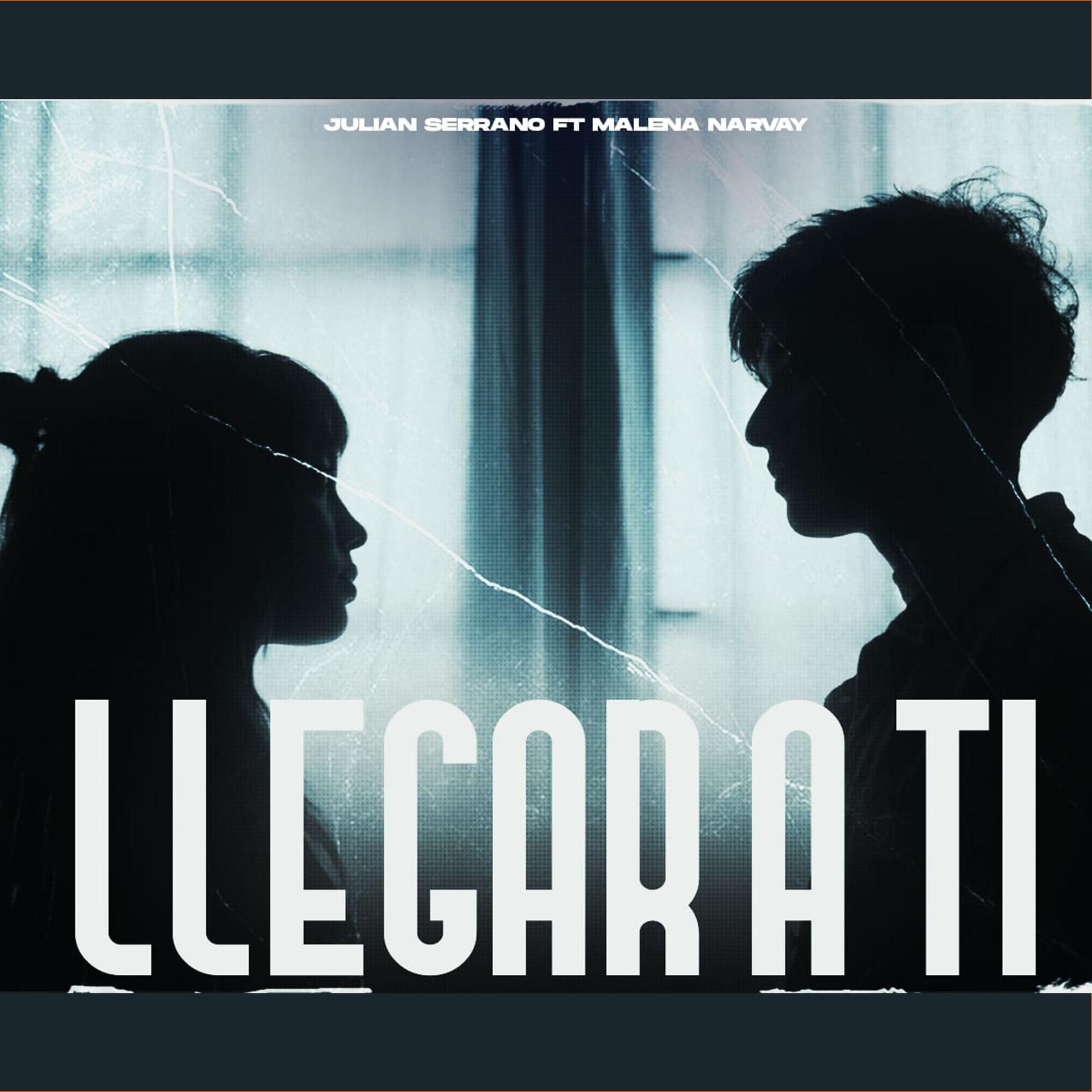 Постер альбома Llegar A Ti (feat. Malena Narvay)