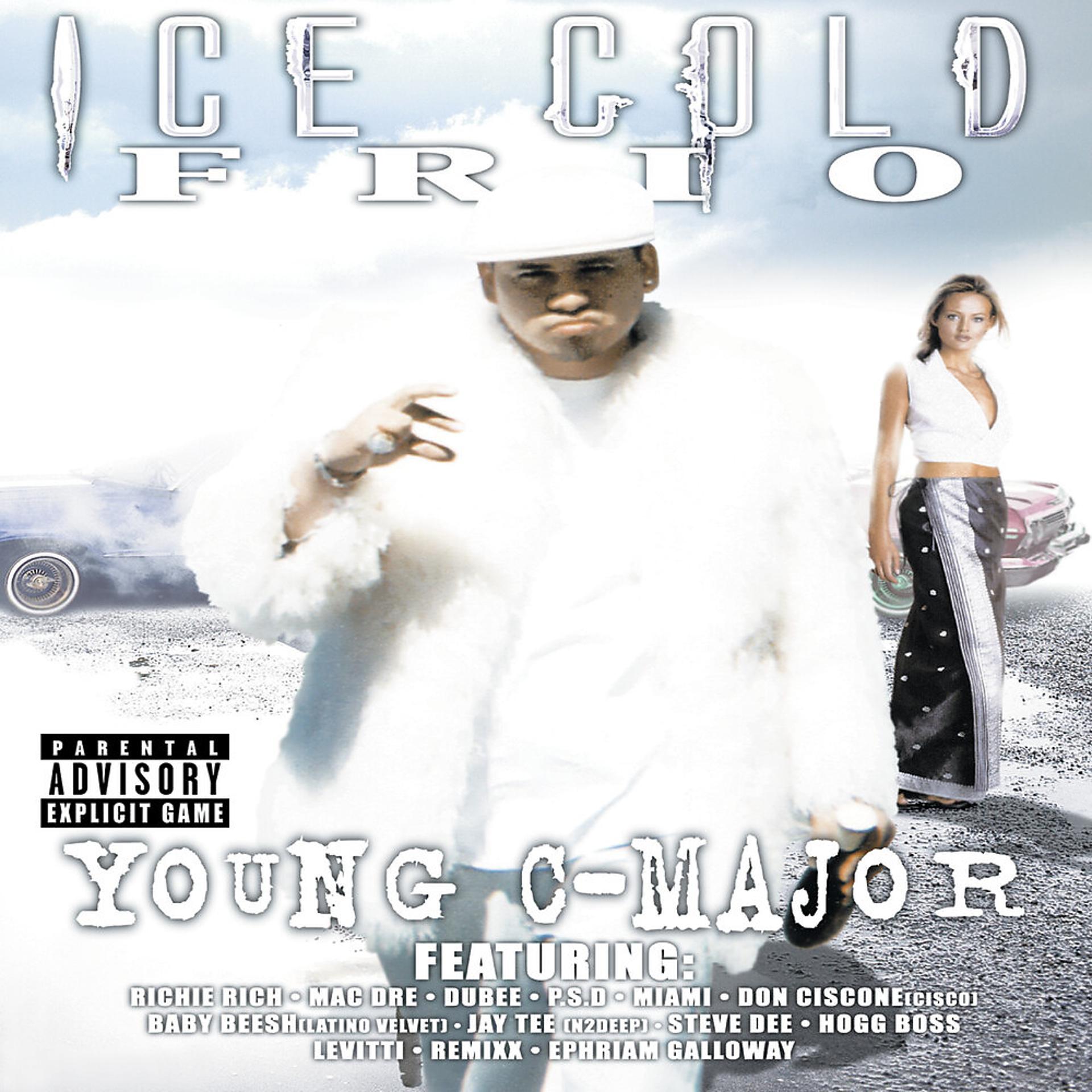 Постер альбома Ice Cold Frio