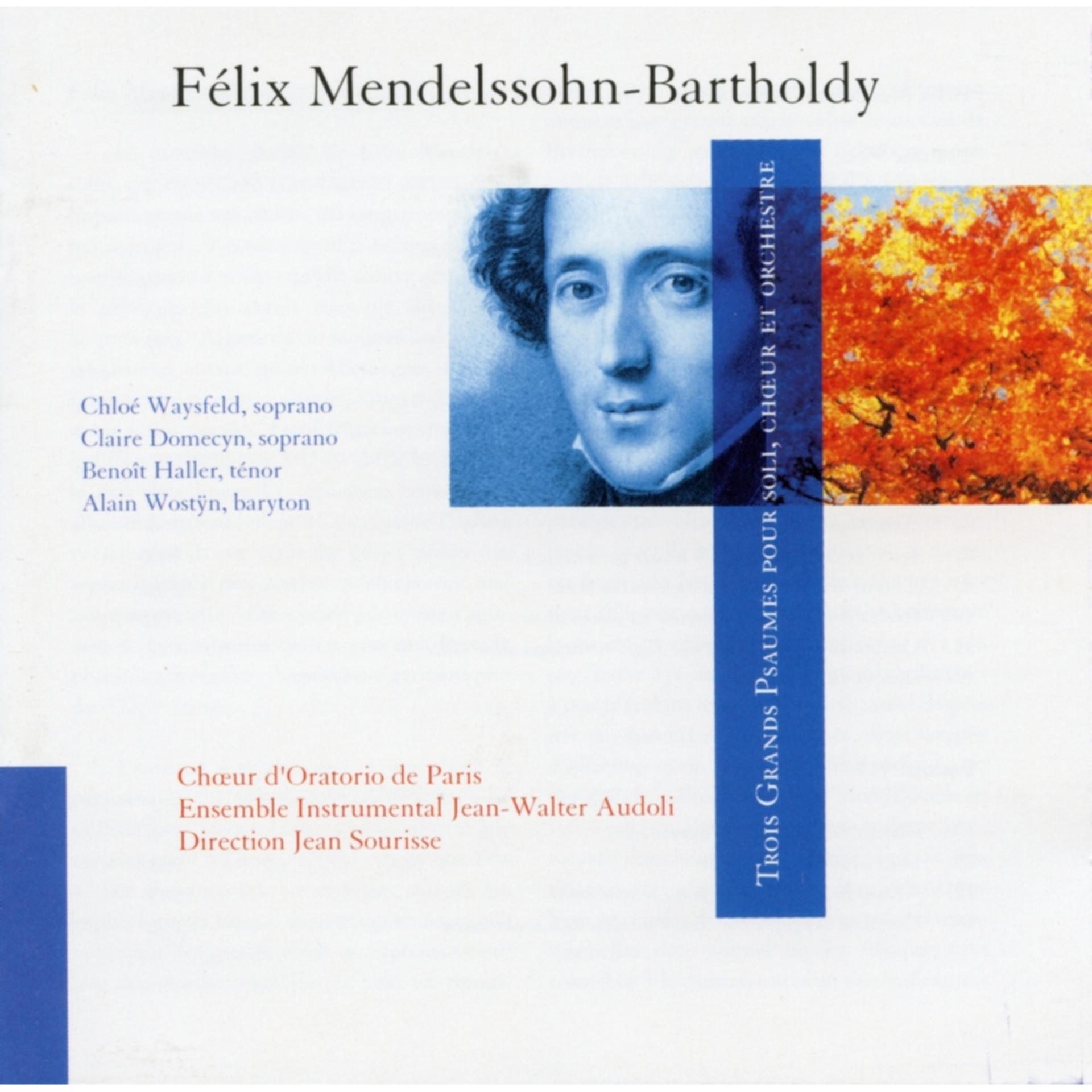 Постер альбома Mendelssohn: Trois Grands Psaumes pour soli, choeur et orchestre