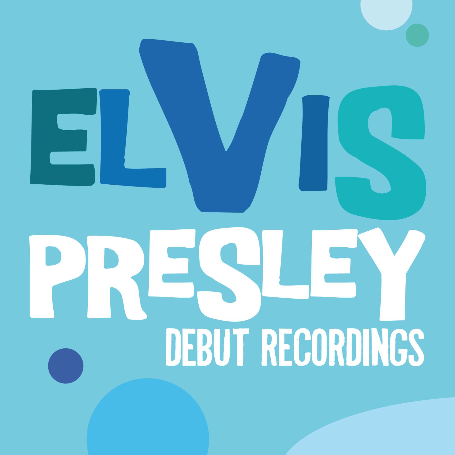Постер альбома Elvis Presley: Debut Recordings
