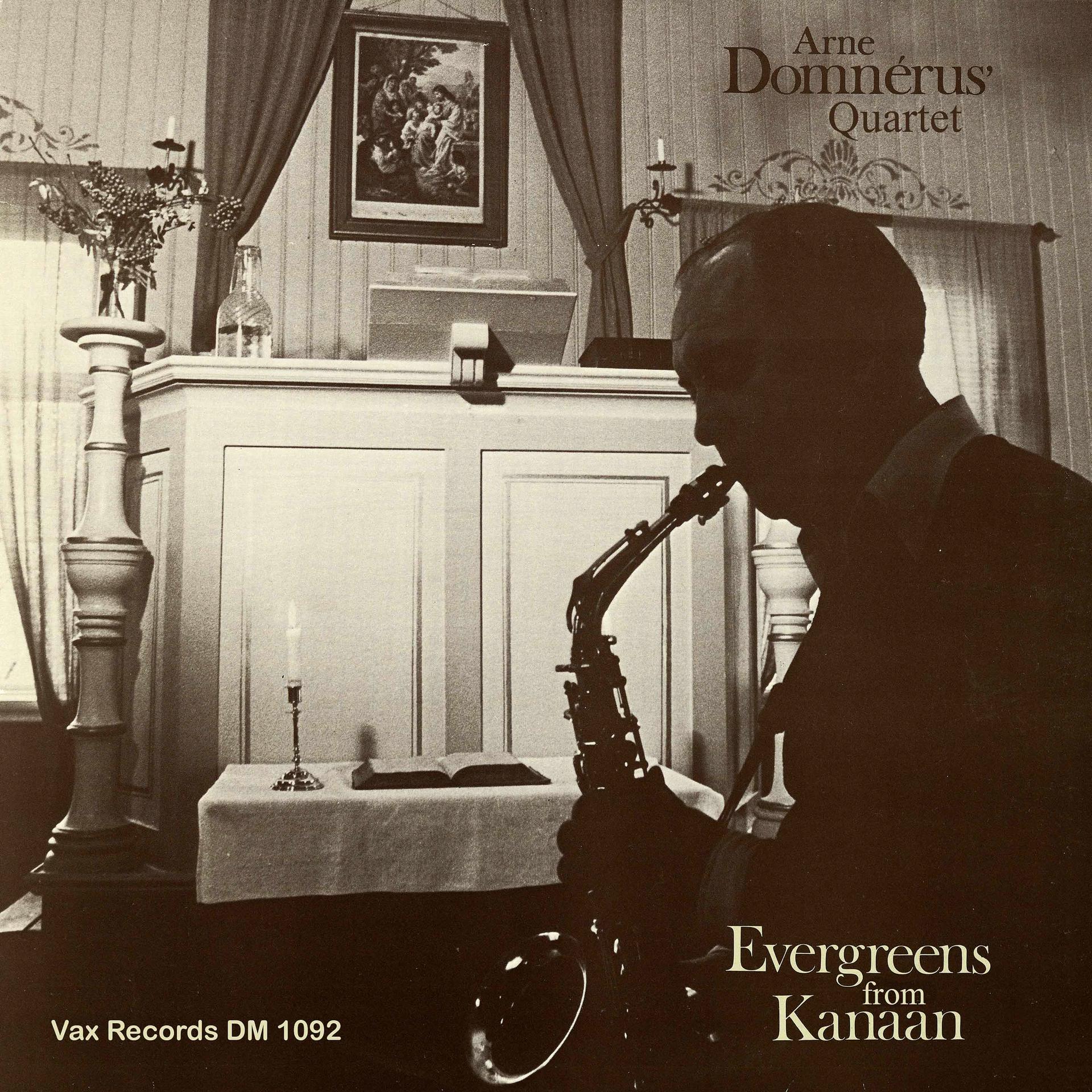 Постер альбома Evergreens from Kanaan (Remastered)