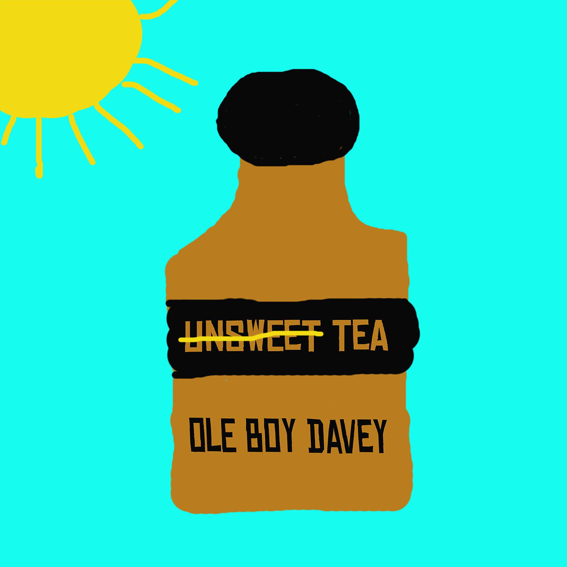 Постер альбома Unsweet Tea