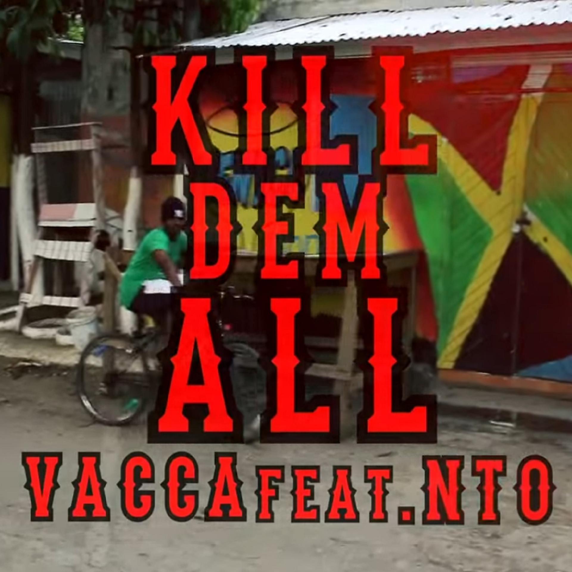 Постер альбома Kill Dem All