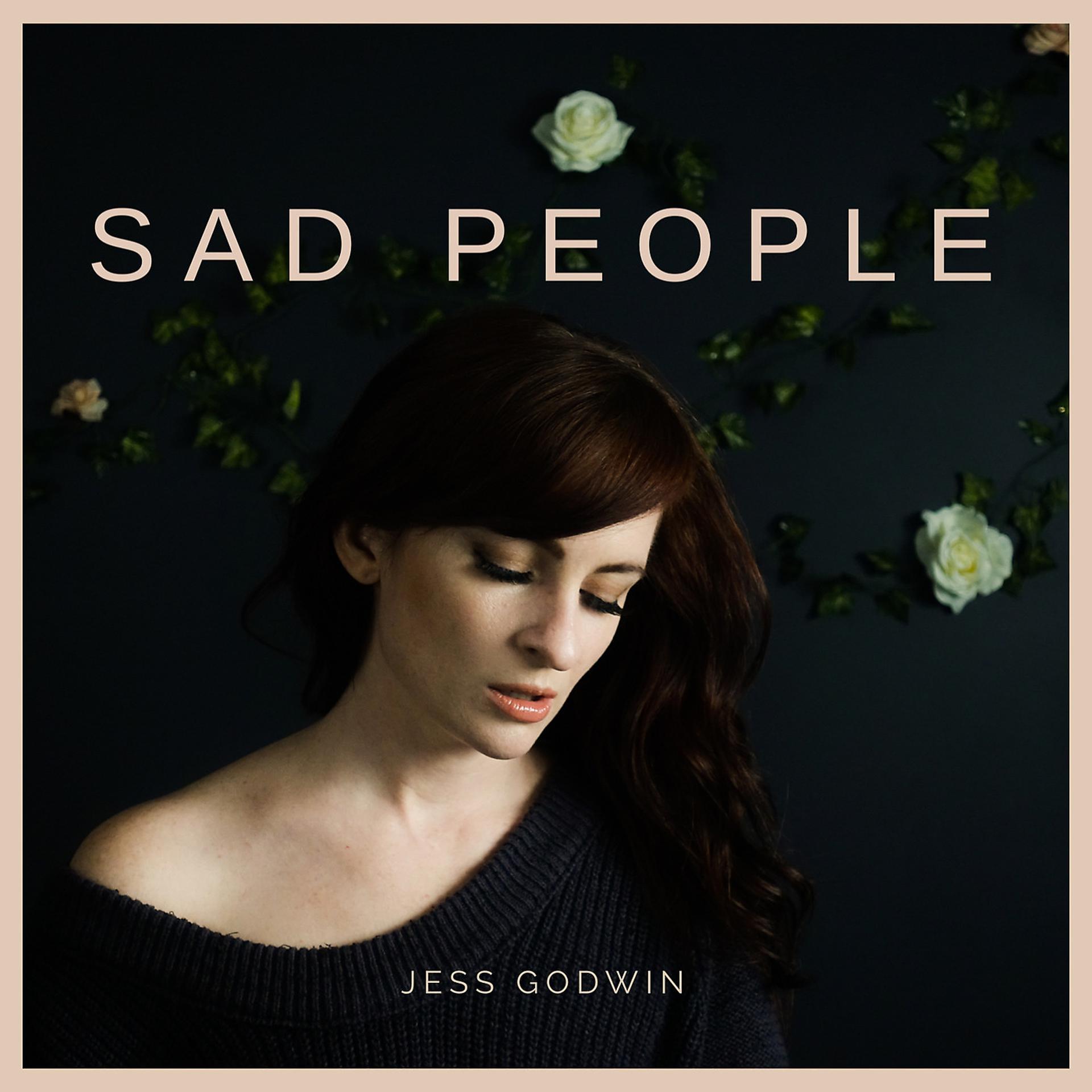 Постер альбома Sad People
