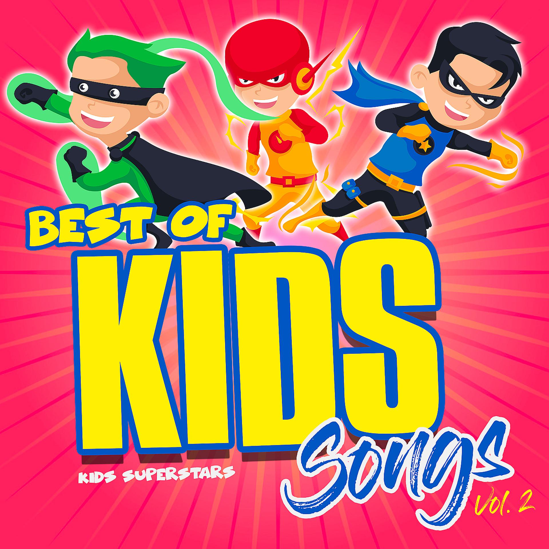 Постер альбома Best of Kids Songs, Vol. 2