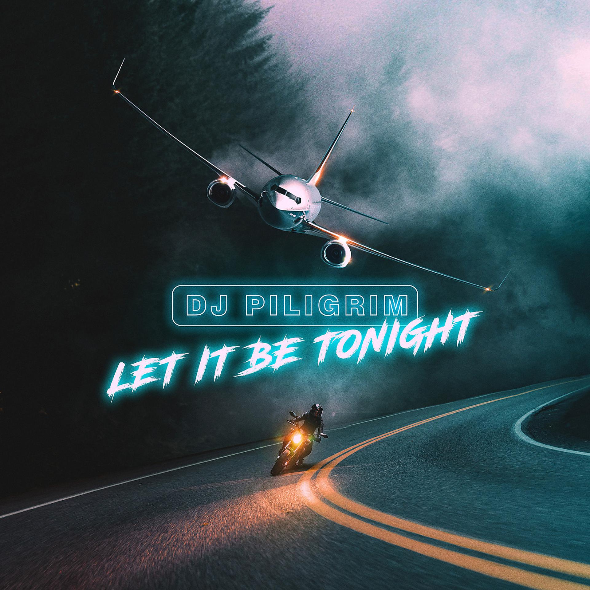 Постер альбома Let It Be Tonight