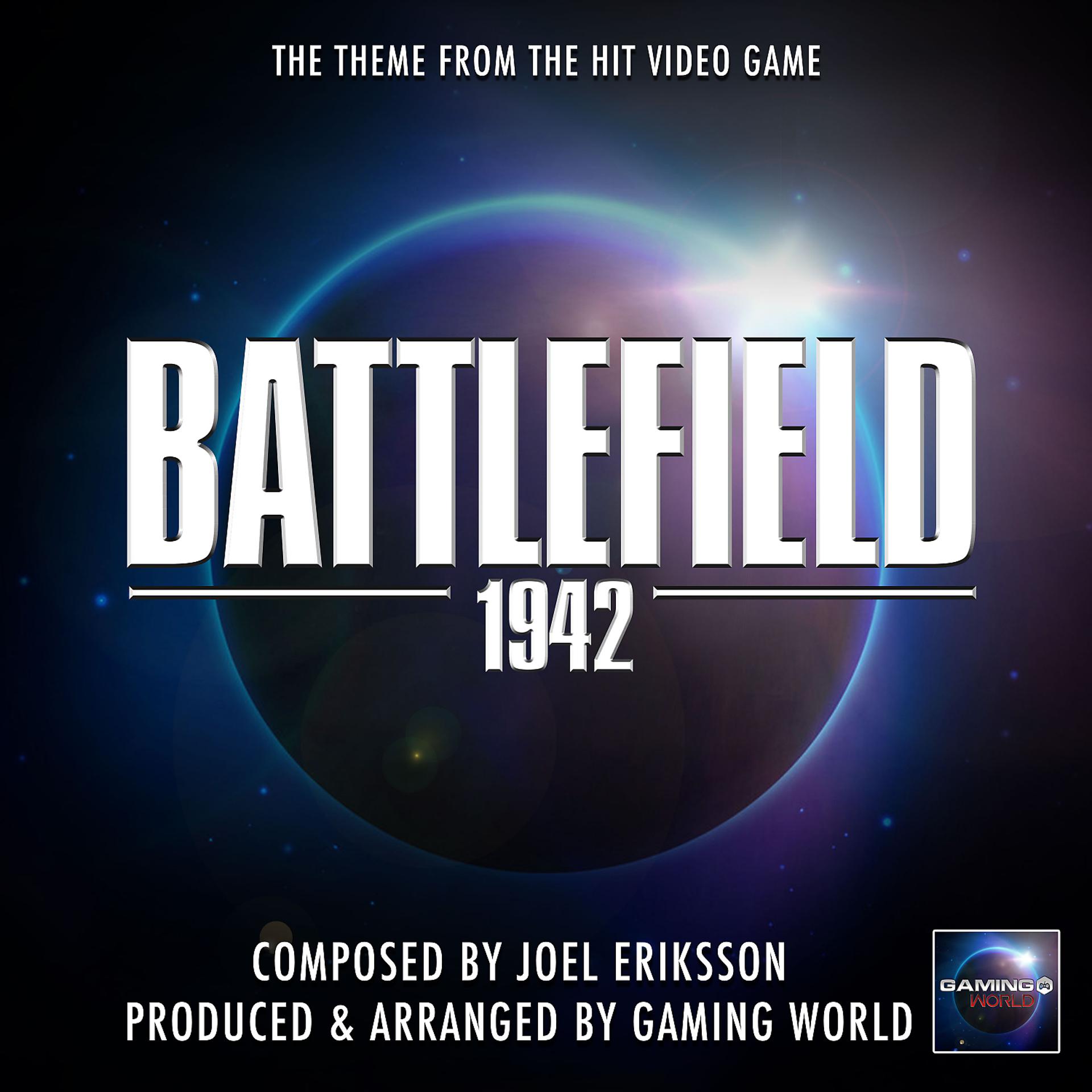 Постер альбома Battlefield 1942 Main Theme (From "Battlefield 1942")