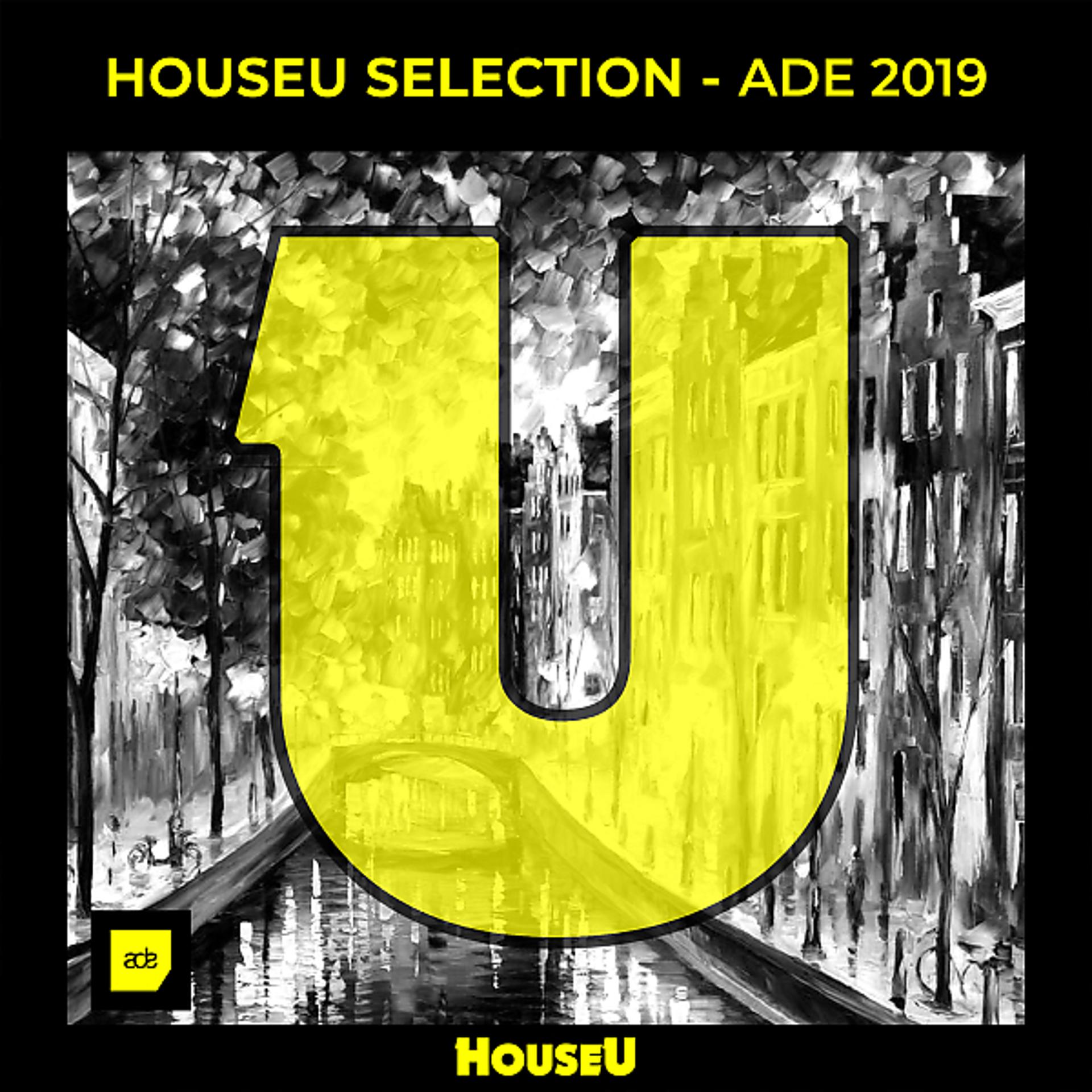 Постер альбома HouseU Selection - ADE 2019