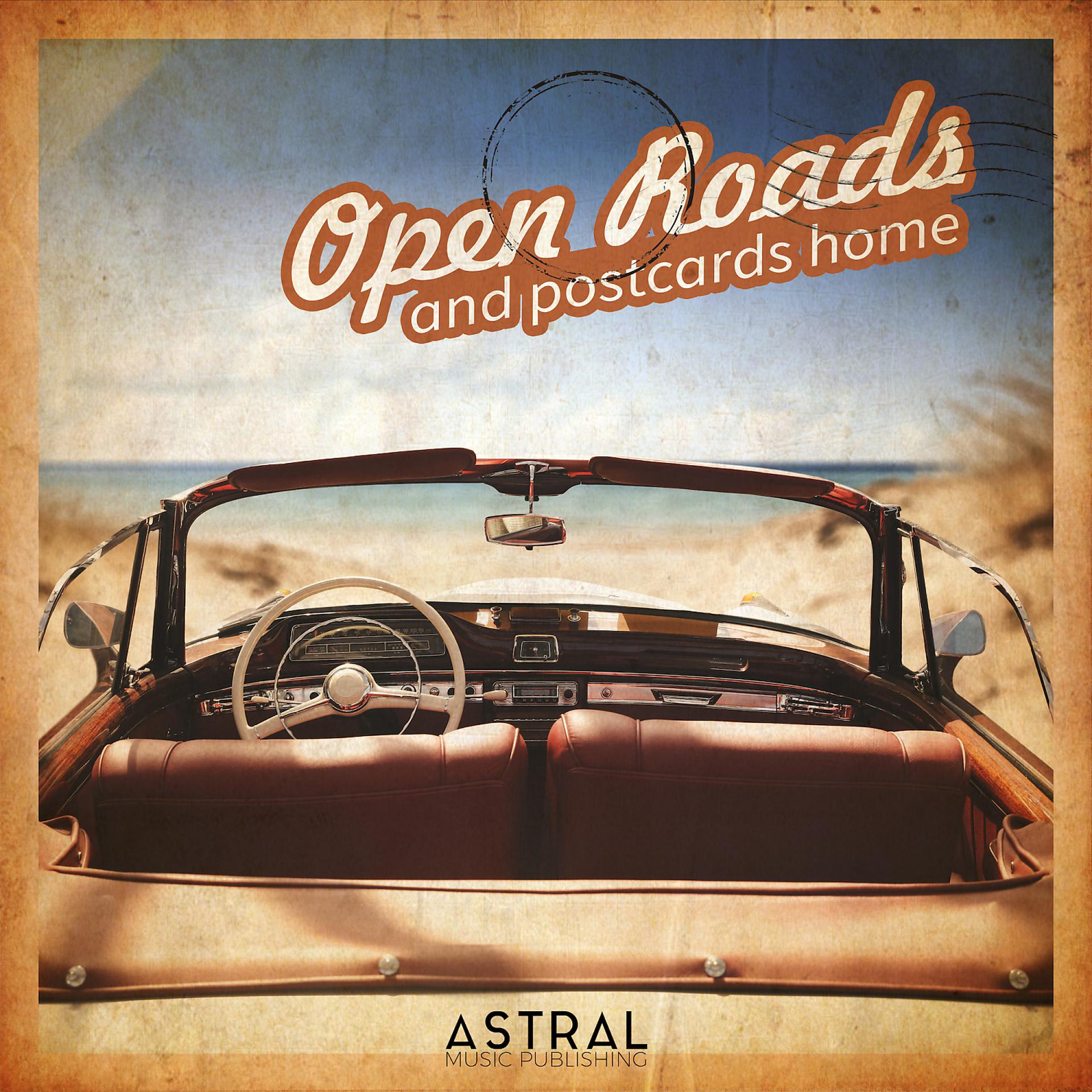 Постер альбома Open Roads and Postcards Home