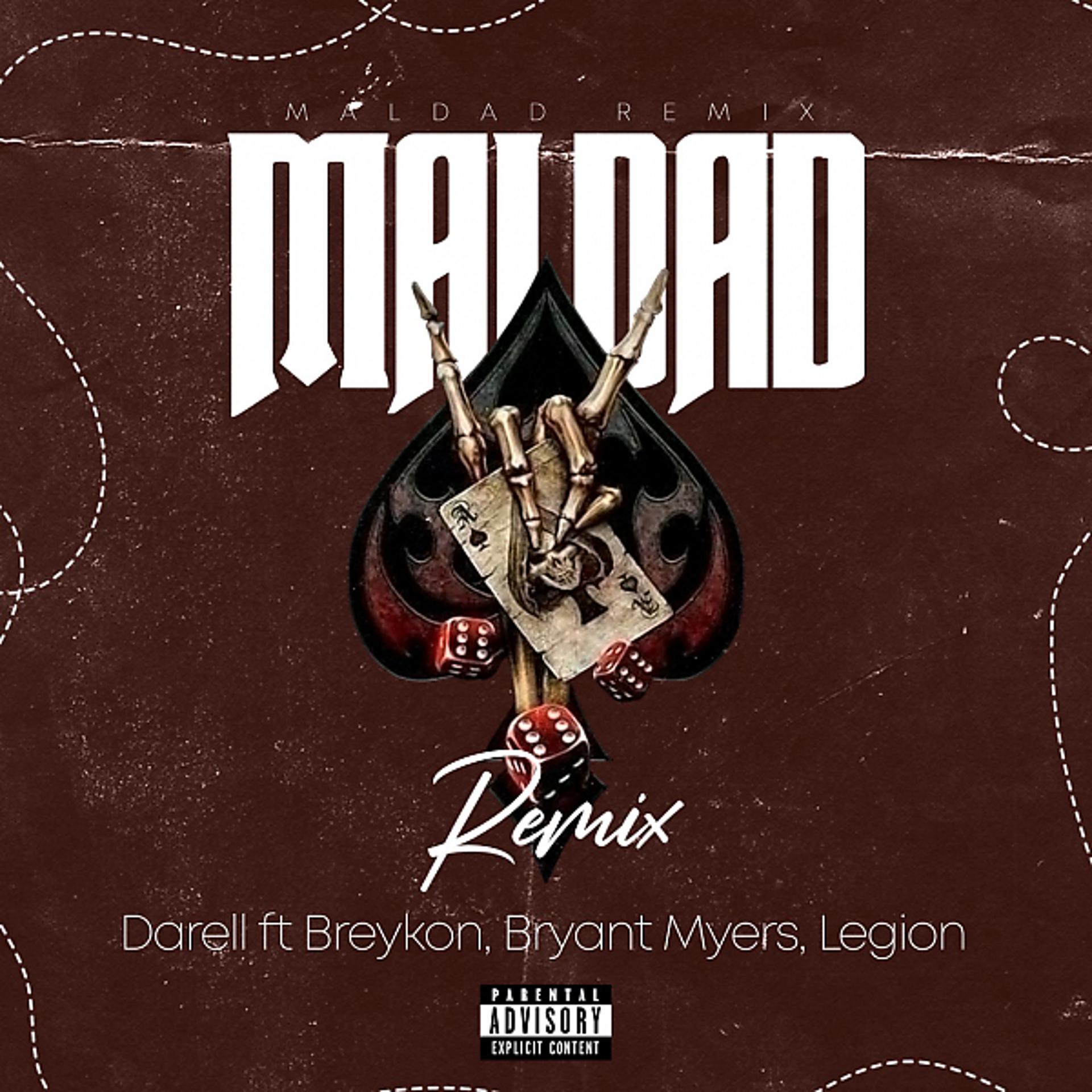 Постер альбома Maldad (feat. Breykon, Legion & Bryan Myers) [Remix]