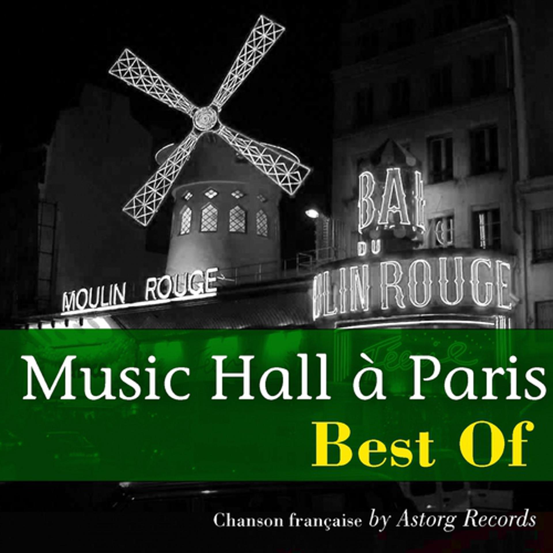 Постер альбома Music Hall à Paris (Best of Music Hall)