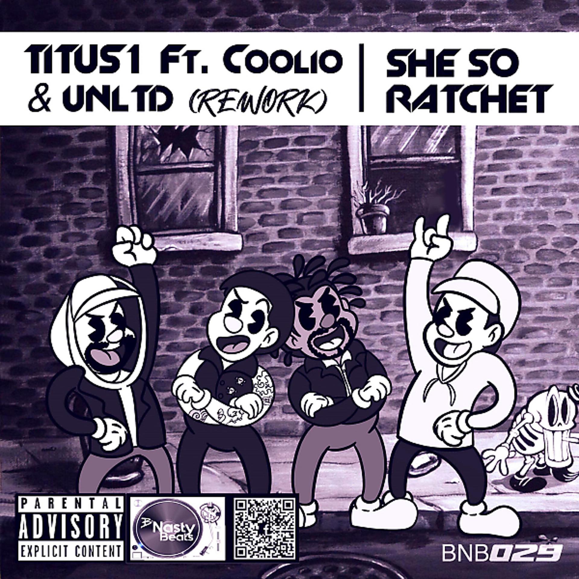 Постер альбома She so Ratchet (feat. Coolio & UNLTD) [Rework]