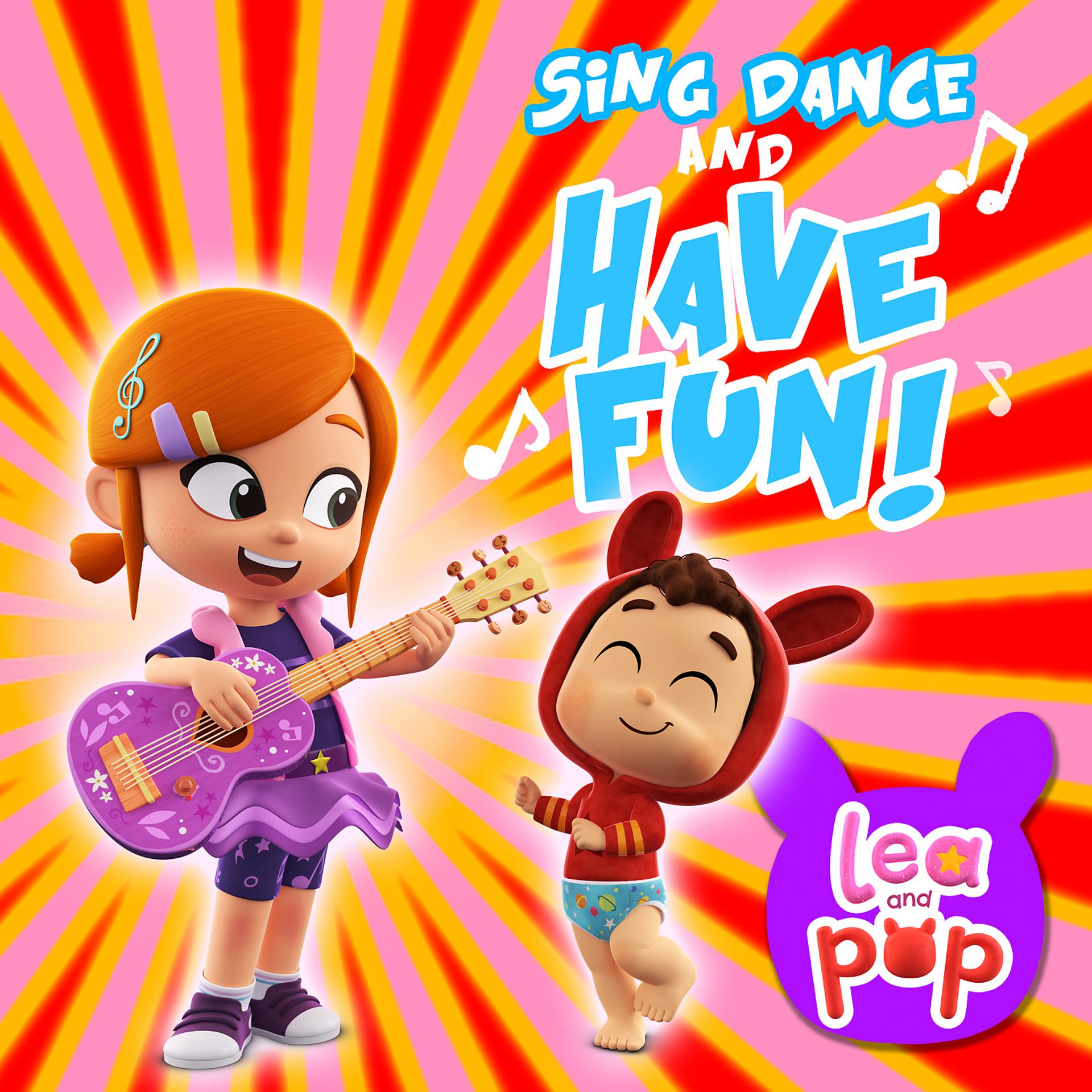 Постер альбома Sing, Dance and Have Fun!