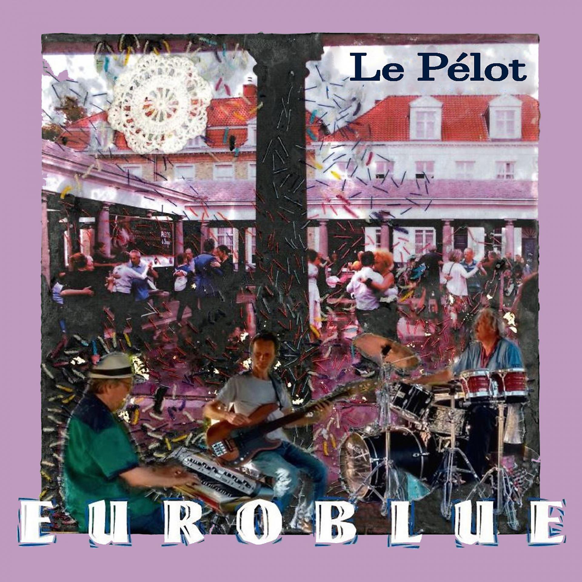 Постер альбома Le pélot