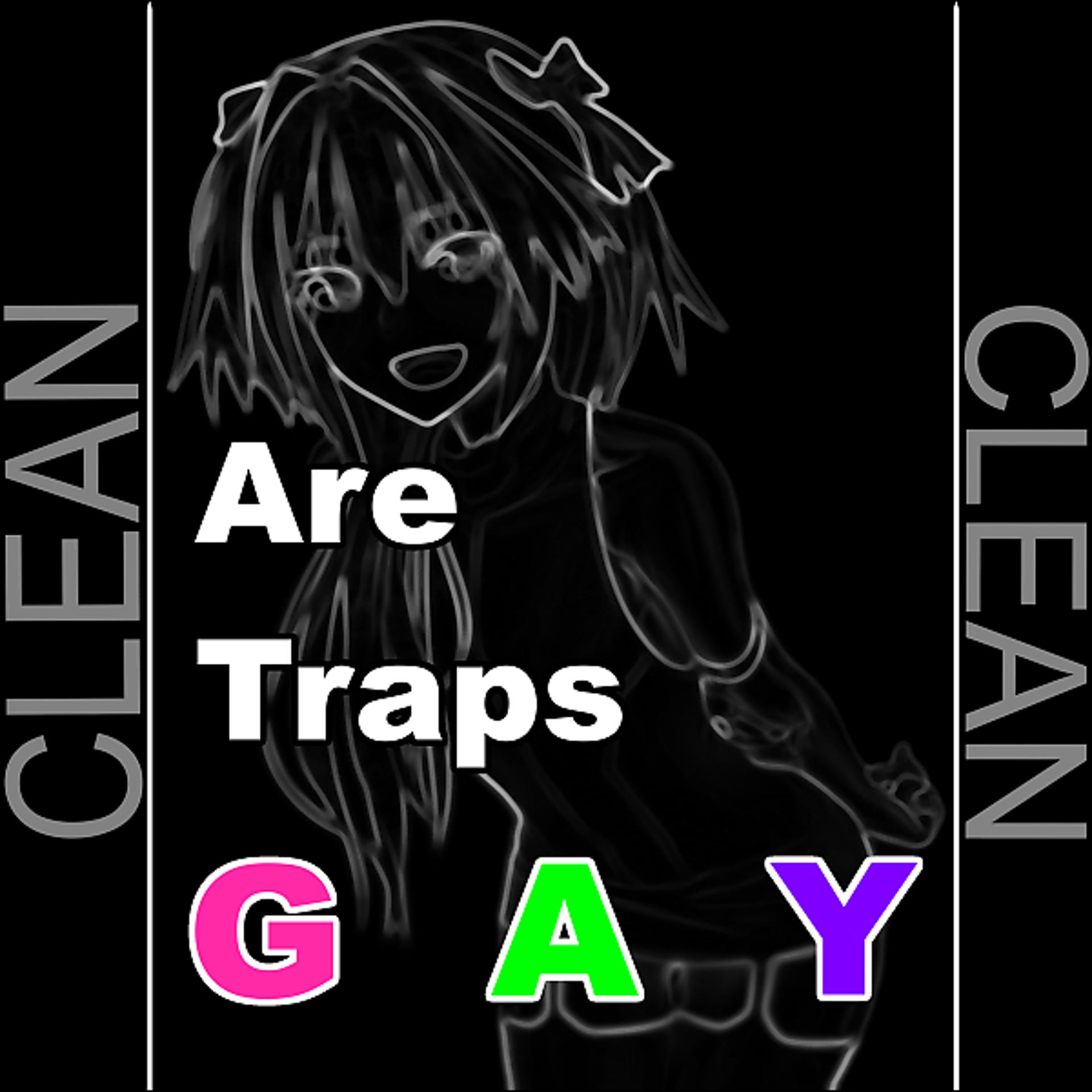 Постер альбома Are Traps Gay?